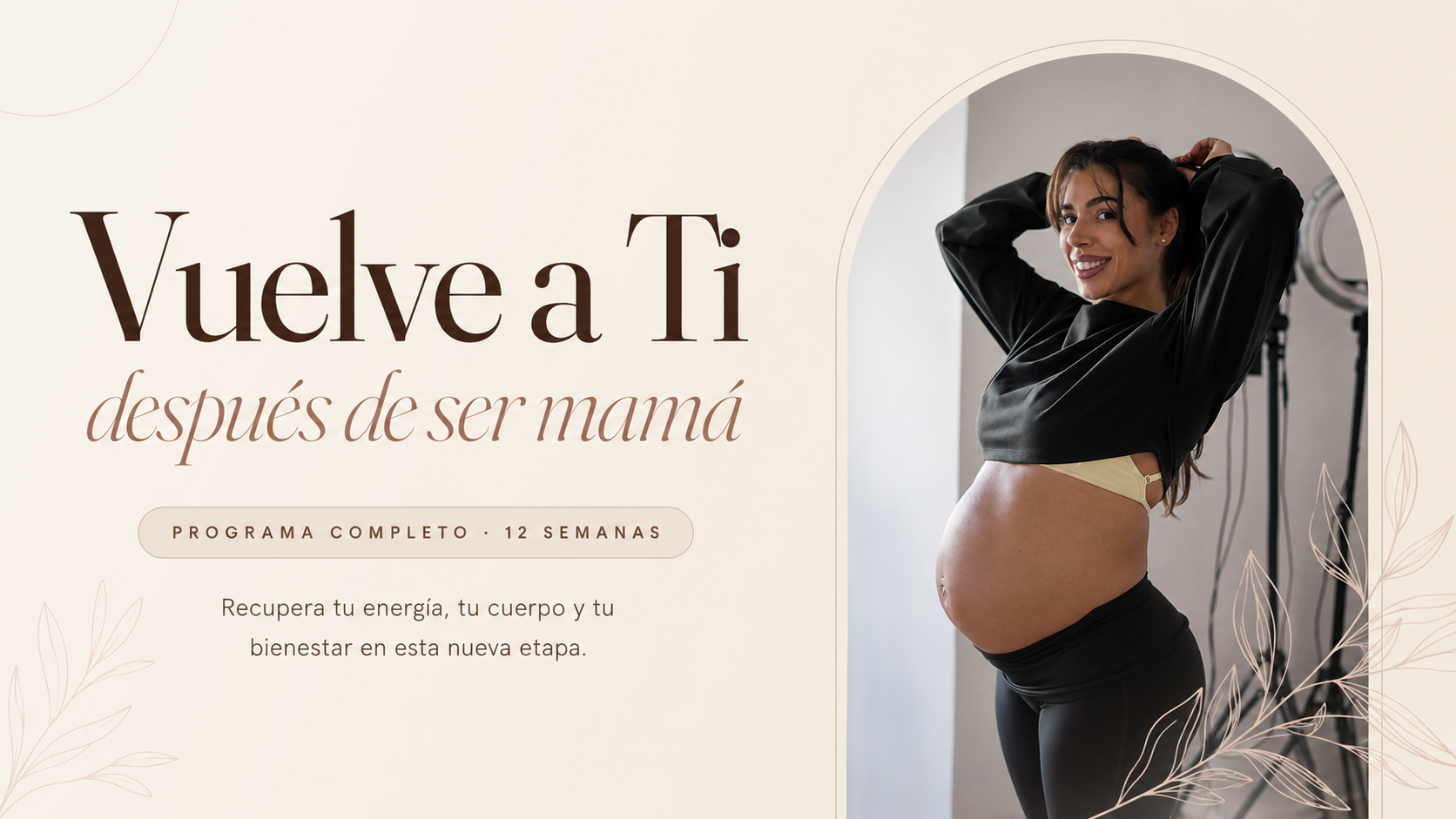 Vuelve a Ti — Programa completo · 12 semanas