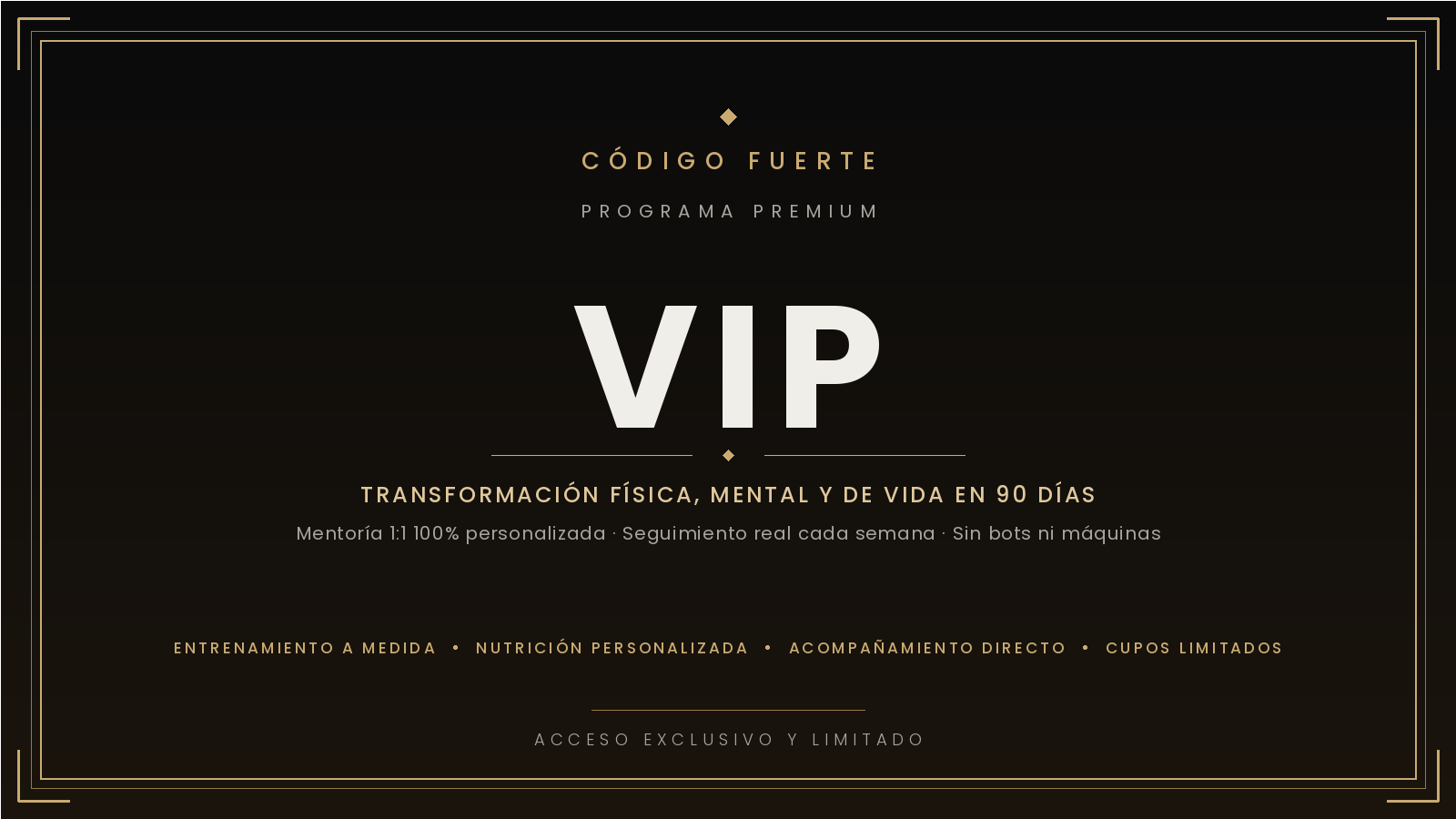 CODIGO FUERTE VIP