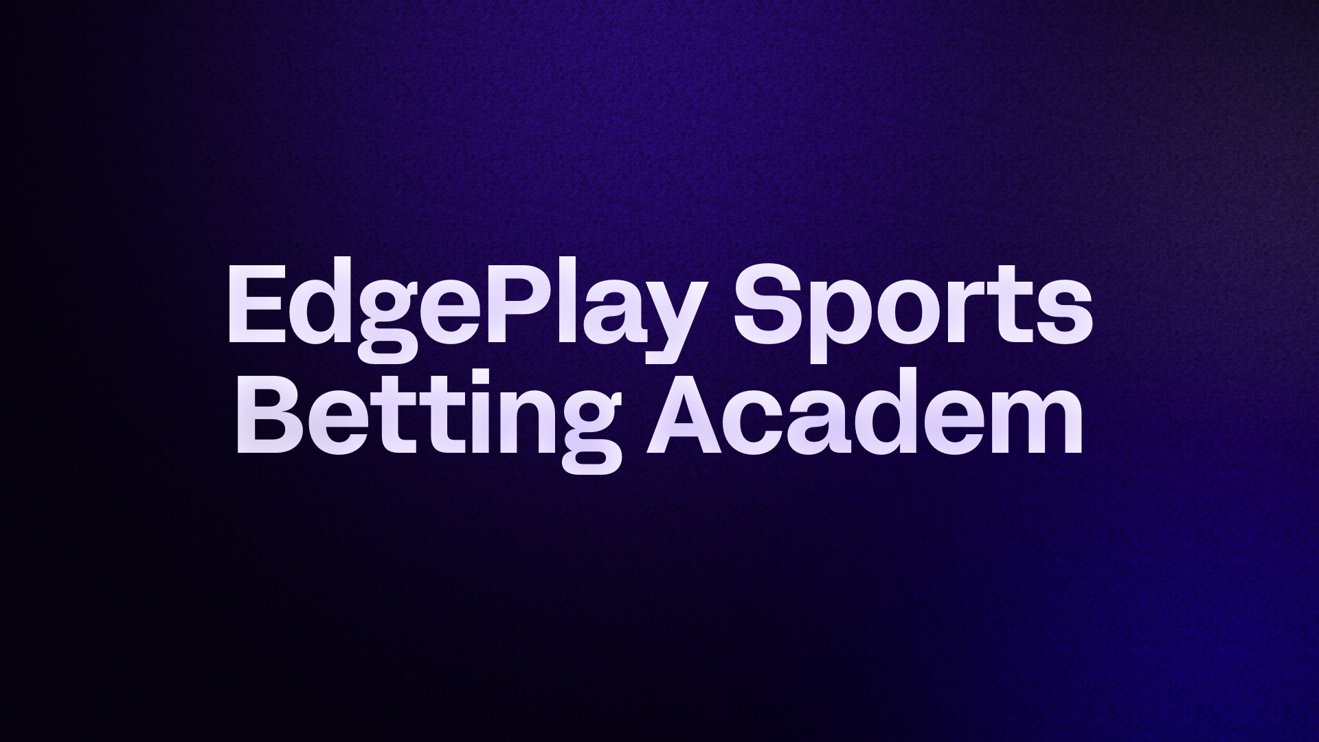 Prop Bet Mastery Bootcamp