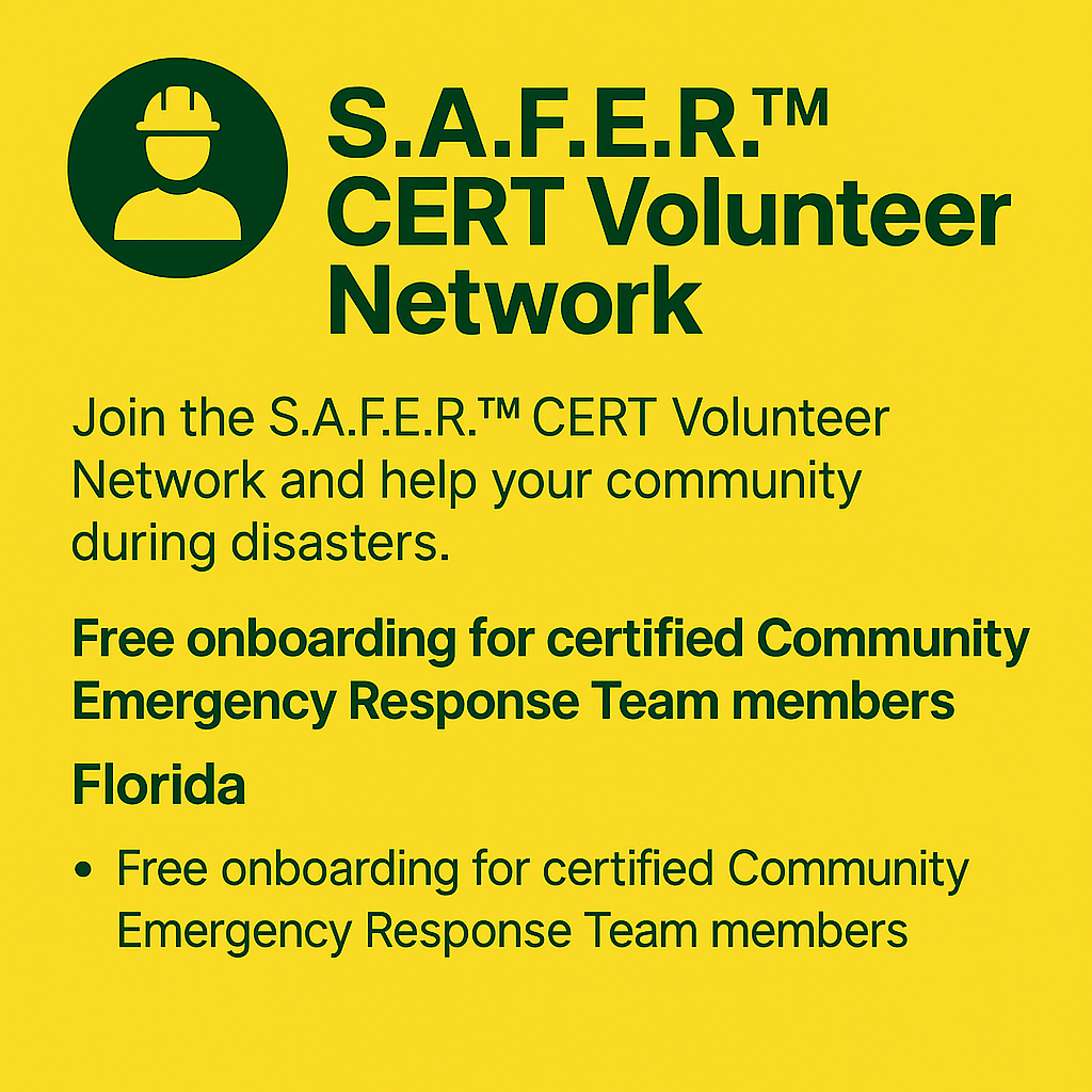S.A.F.E.R.™ CERT Volunteer Florida