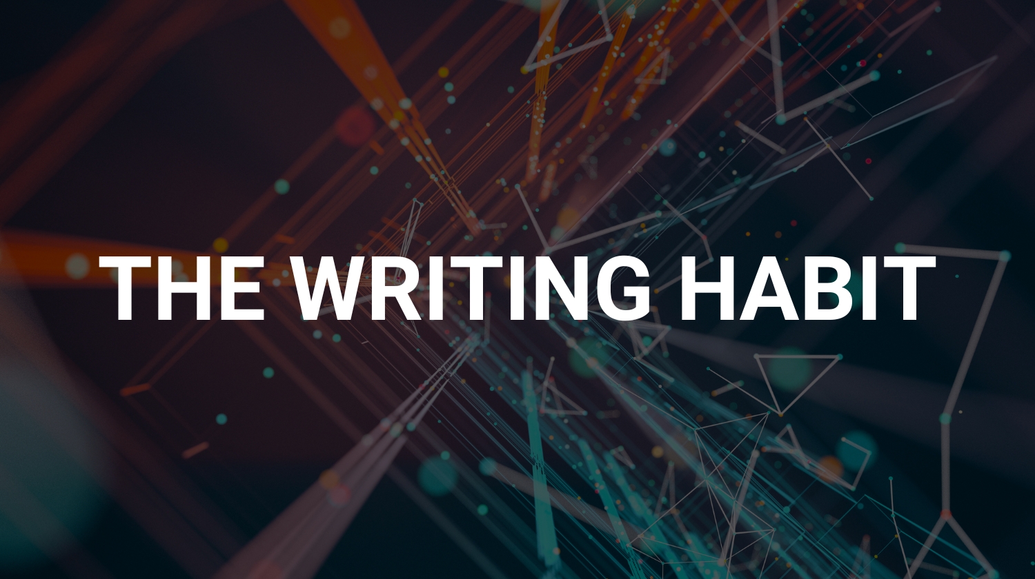 The Writing Habit