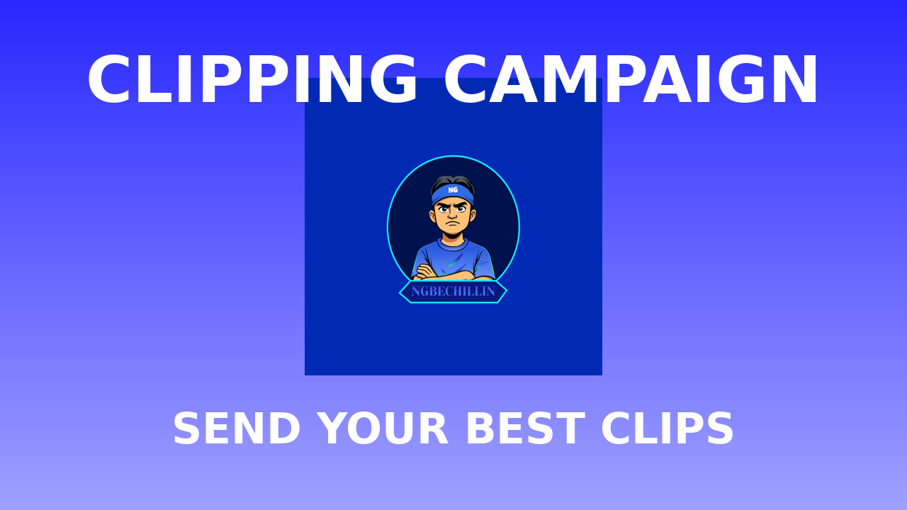 NG Clipping Campaign