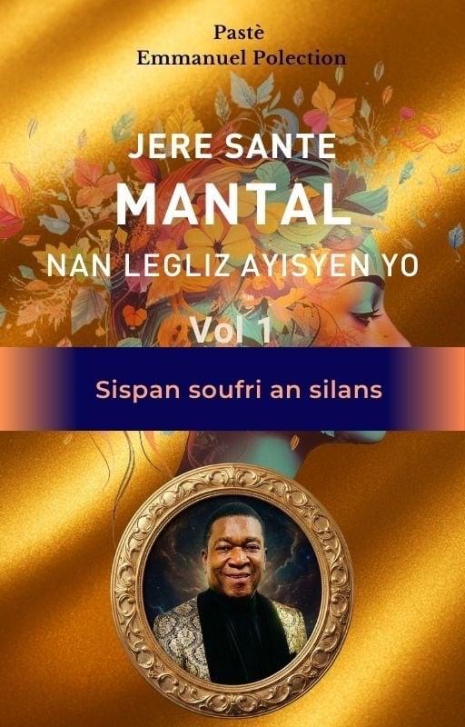 JERE SANTE MANTAL NAN LEGLIZ AYISYEN YO