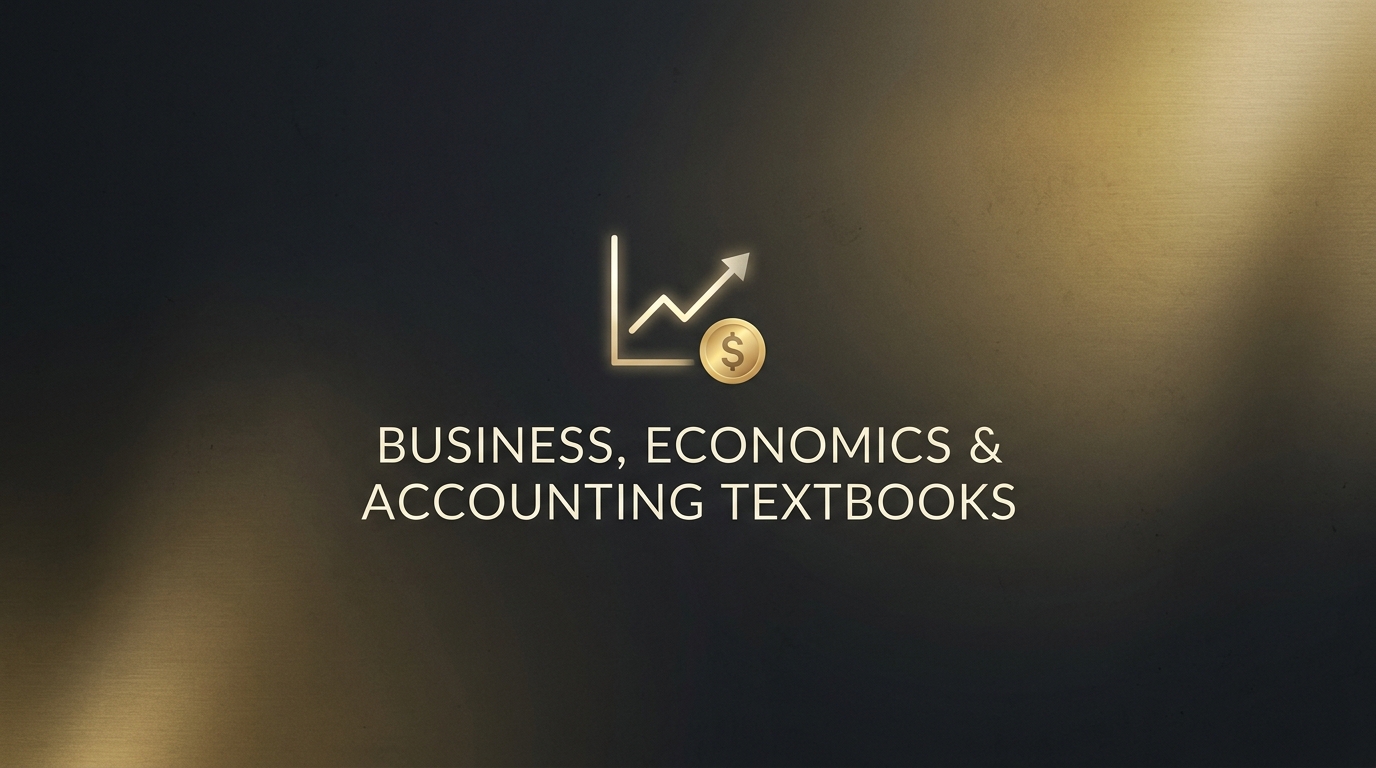 Business, Economics & Accounting Textbooks