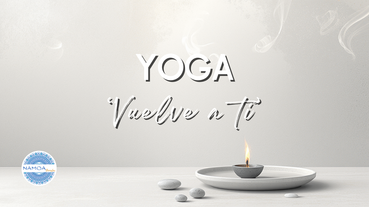 Yoga 'Vuelve a ti'
