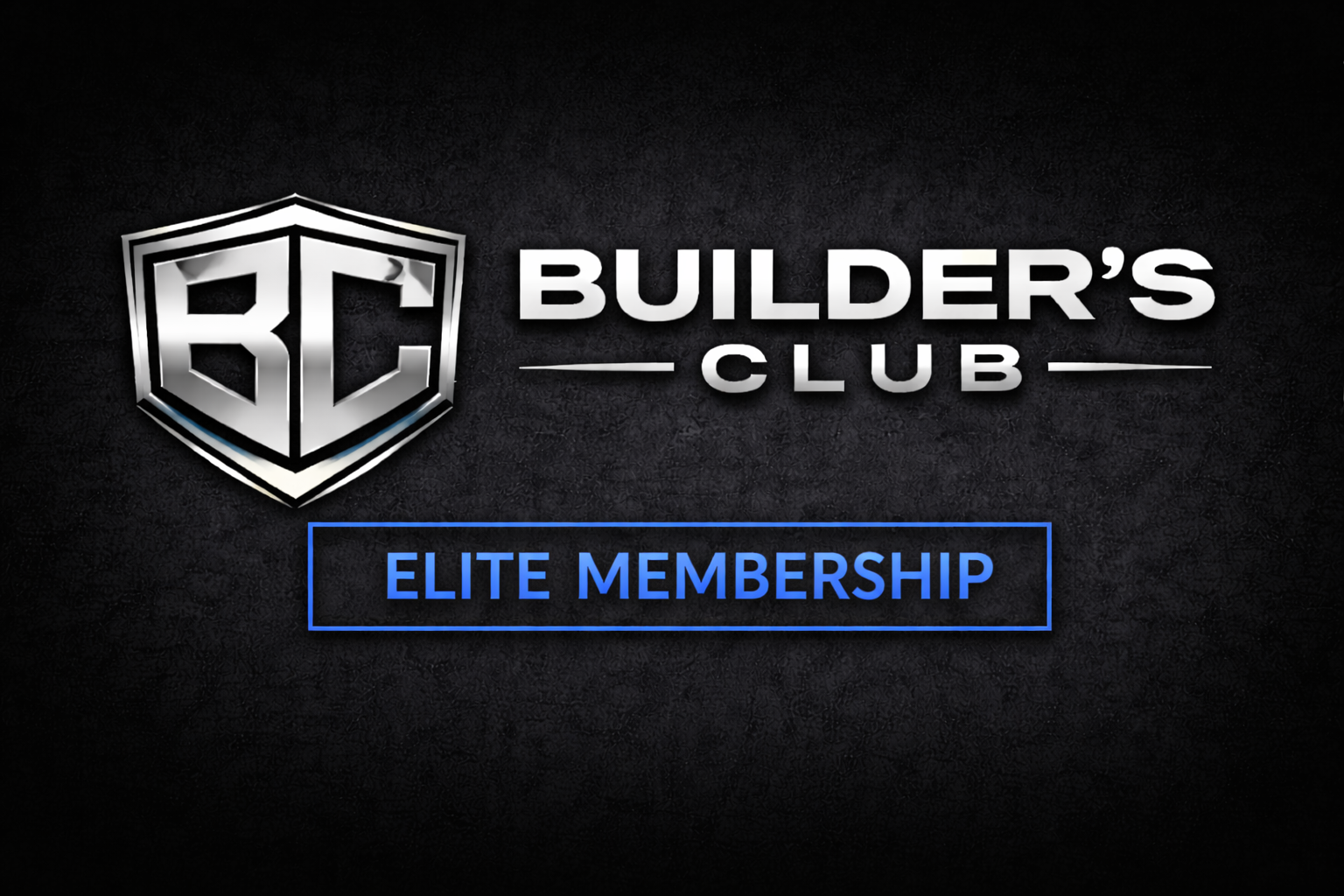 Builder’s Club Elite
