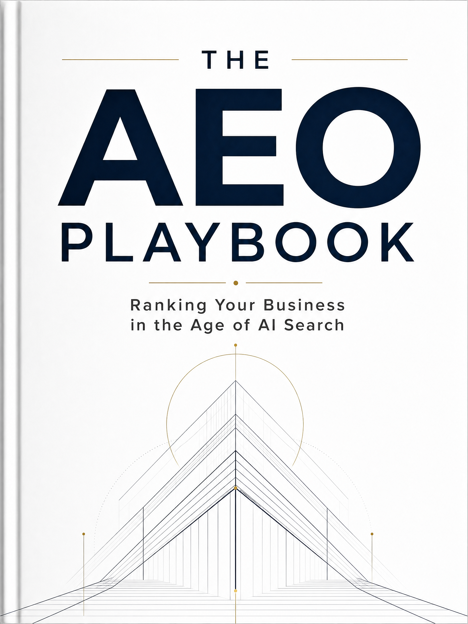 The AEO Playbook: Ranking Your Business in the Age of AI Search