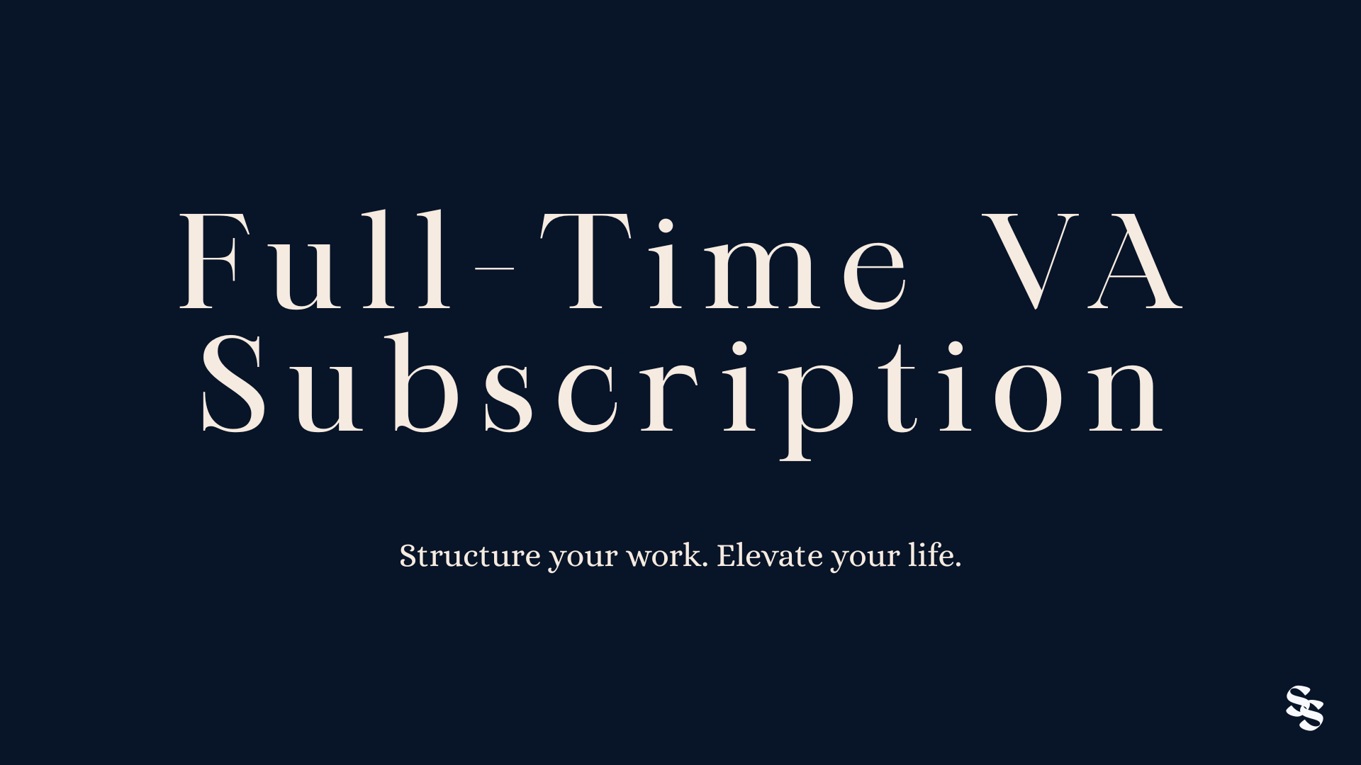 Full-Time VA Subscription