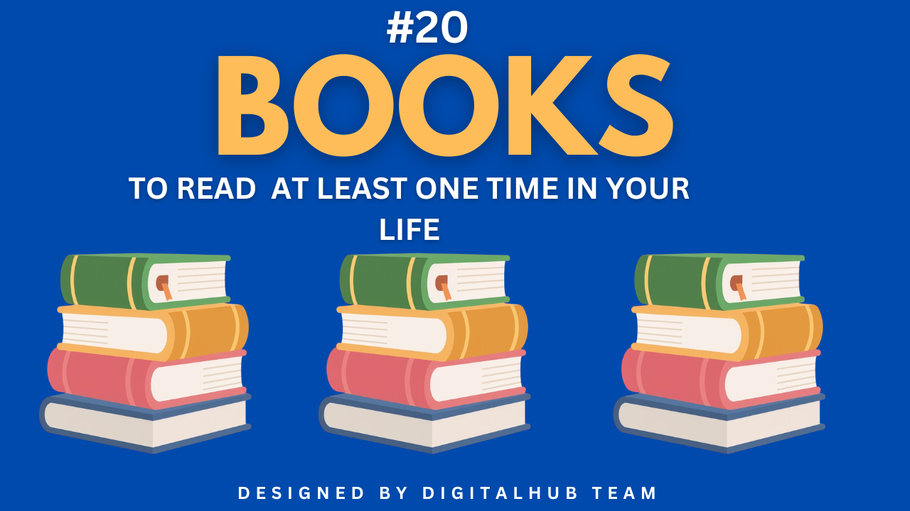 20 Books You should read before you Die