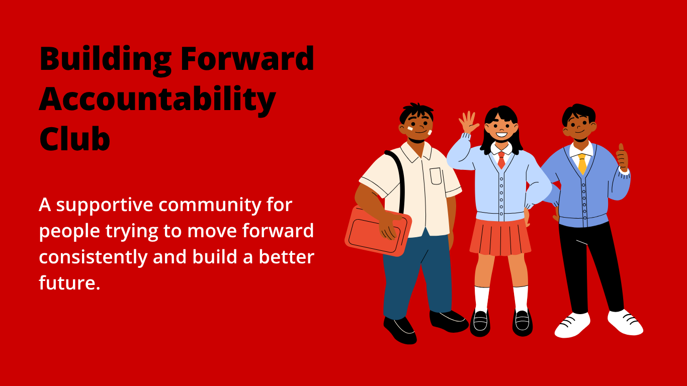 Building Forward Accountability Club