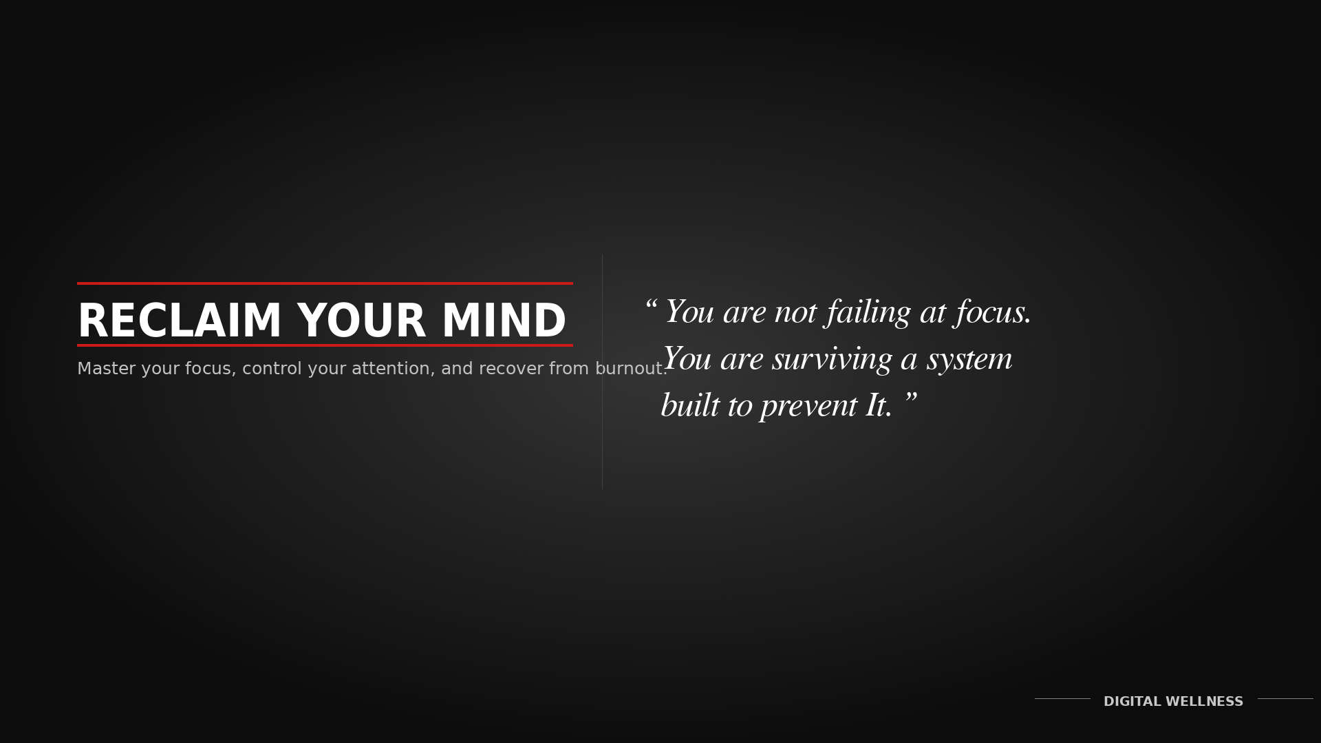 Reclaim Your Mind