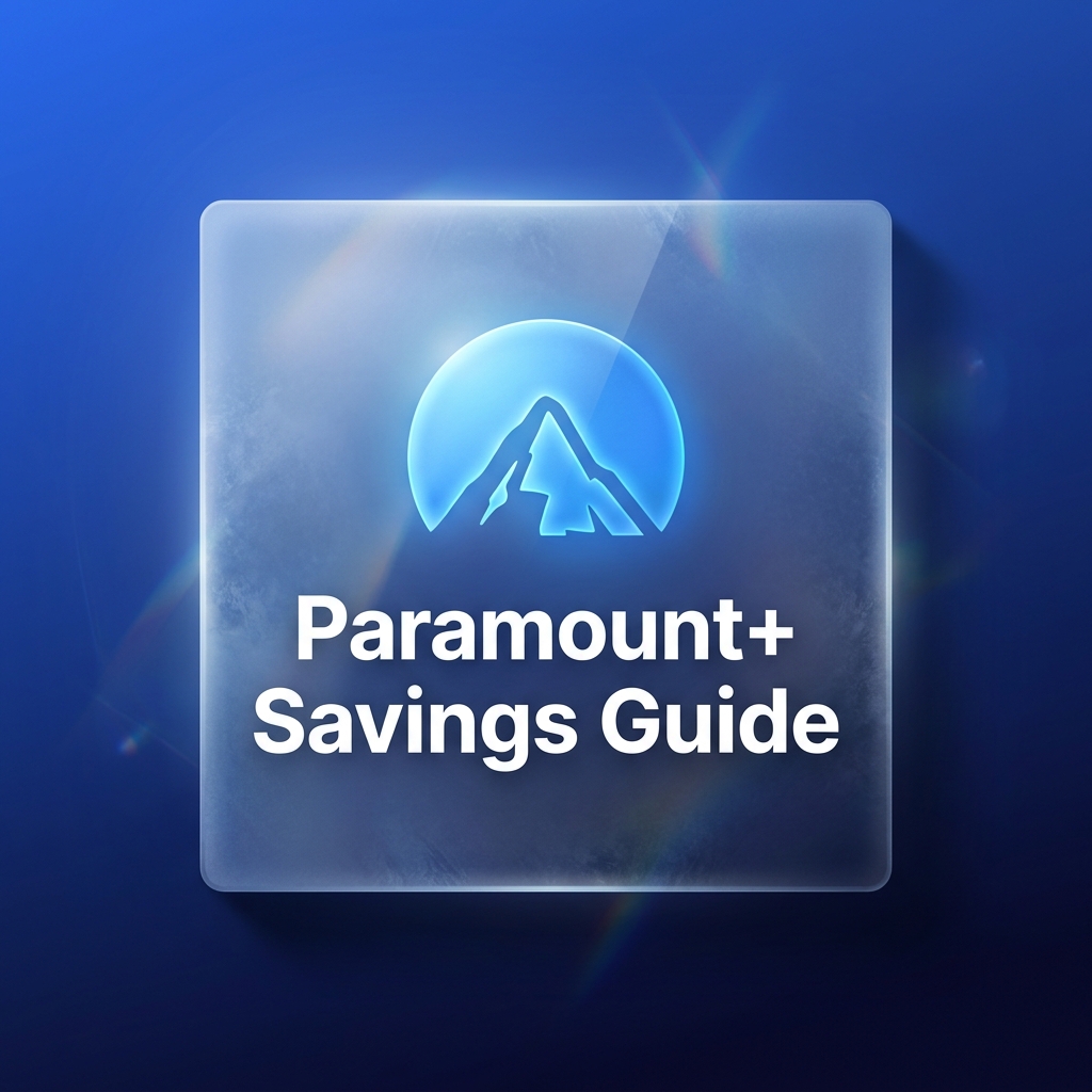 Paramount+ Savings Guide