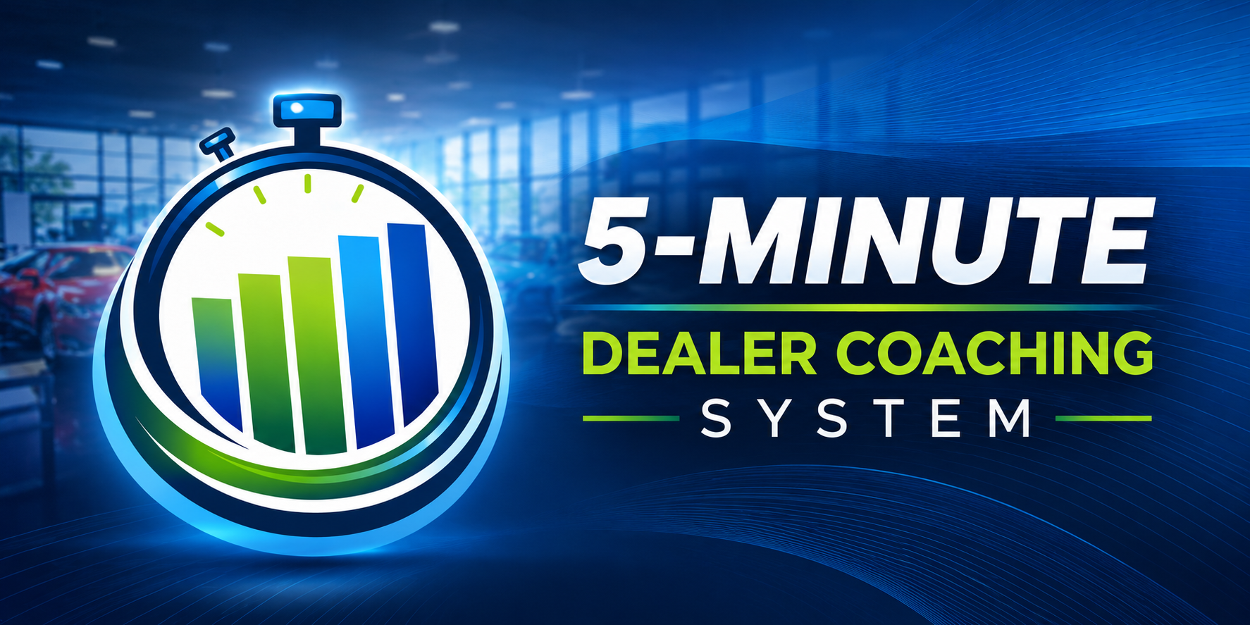5-Minute Dealer Coach System