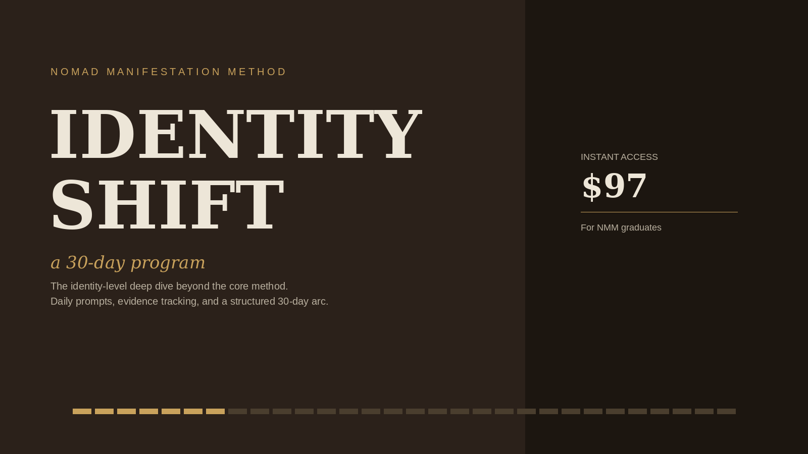 The 30-Day Identity Shift Program