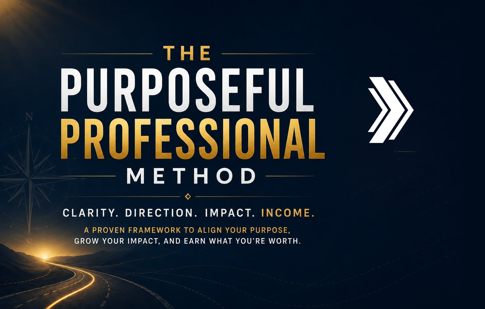 The Purposeful Professional Method
