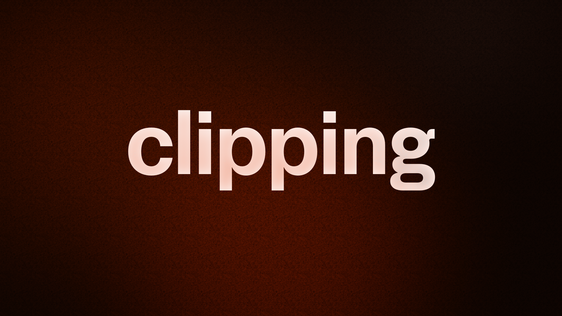 Honest Clipping 
