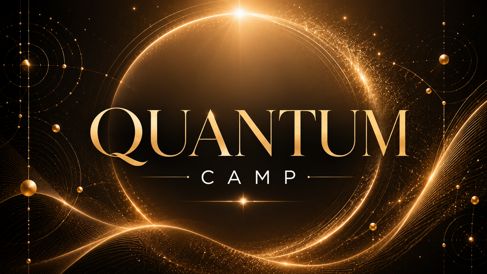 THE QUANTUM CAMP