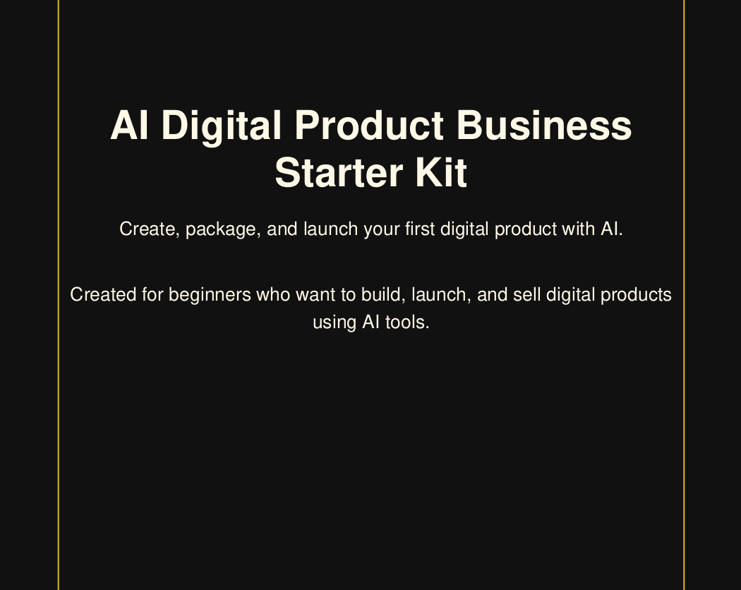 AI Digital Product Business Starter Kit