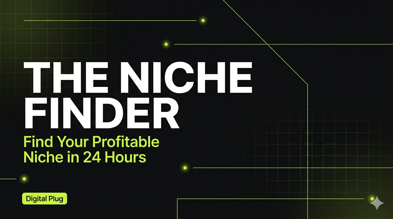 The Niche Finder: How to Pick a Profitable Niche in 24 Hours