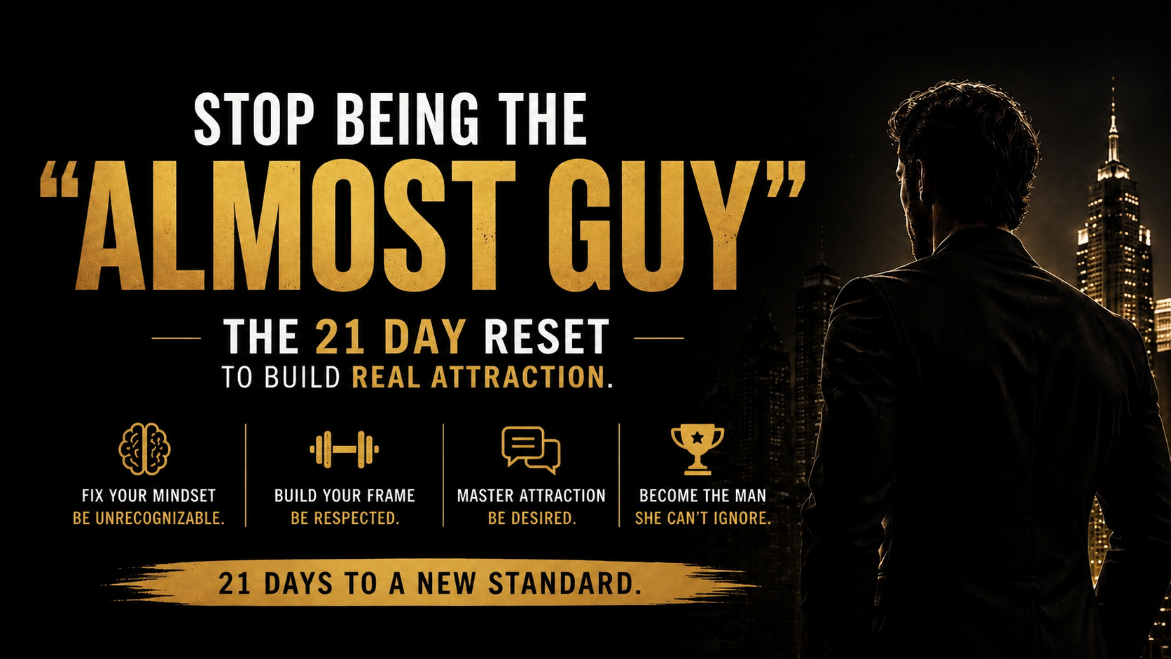 Stop Being the “Almost” Guy