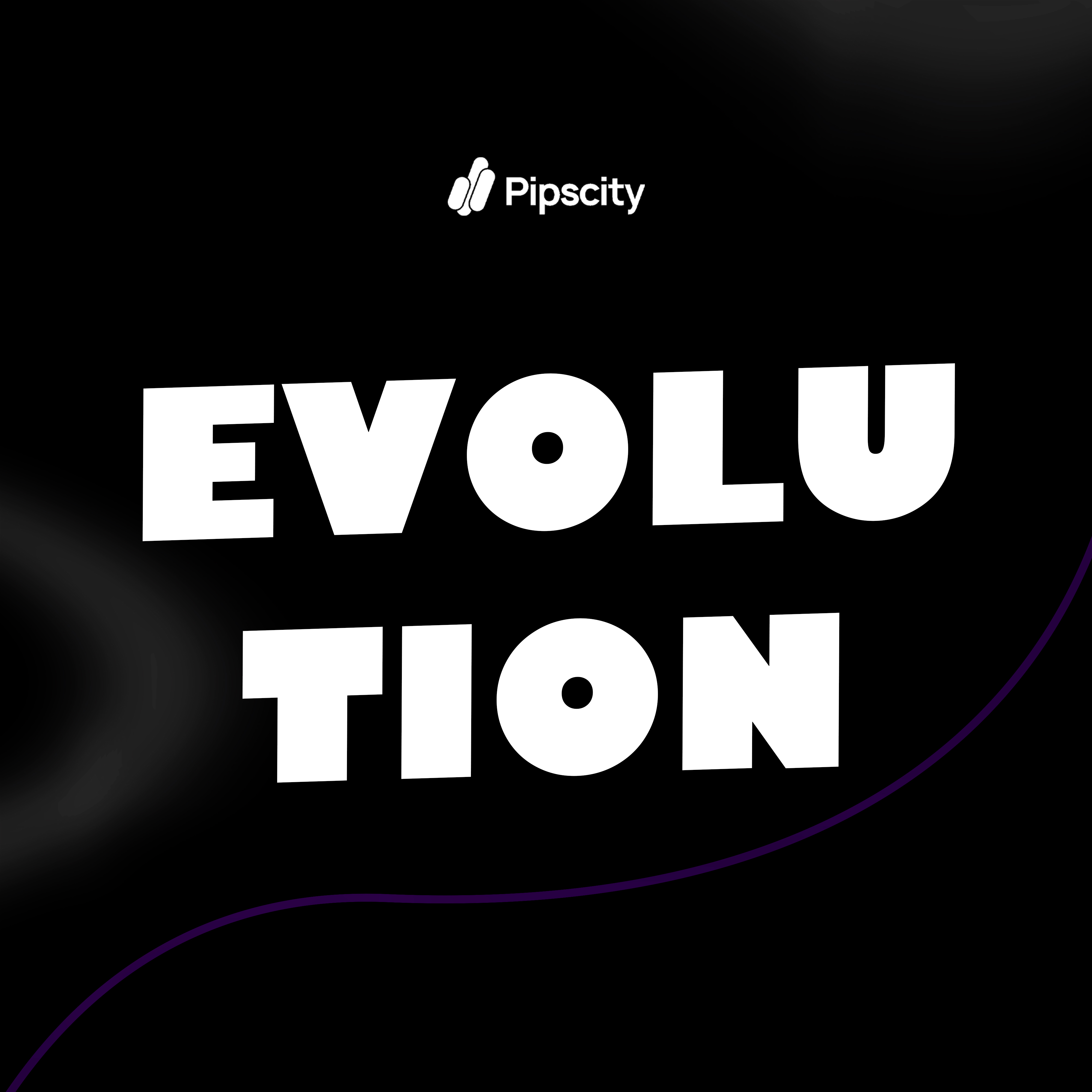 EVOLUTION