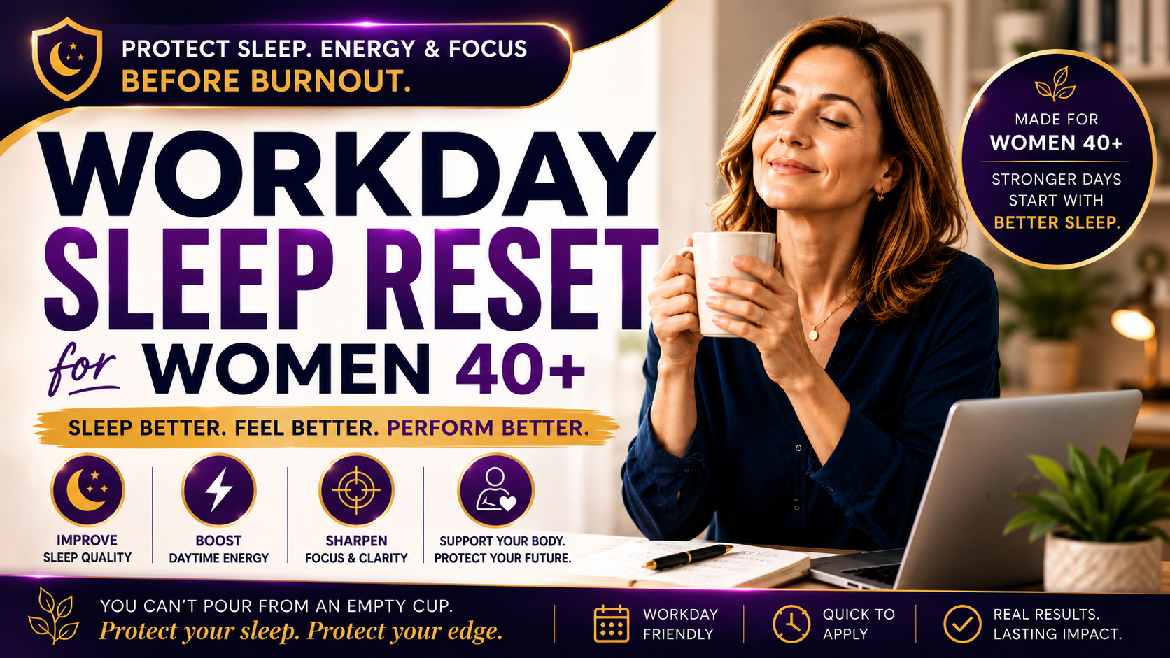 Workday Sleep Reset for Women 40+