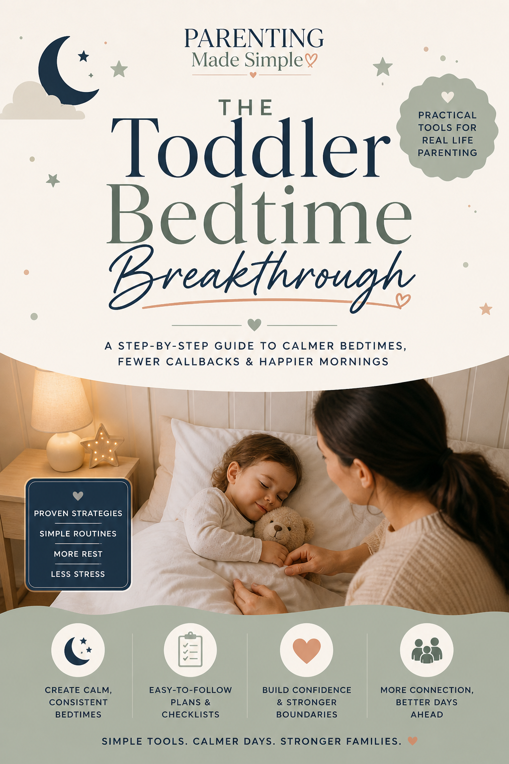 The Toddler Bedtime Breakthrough