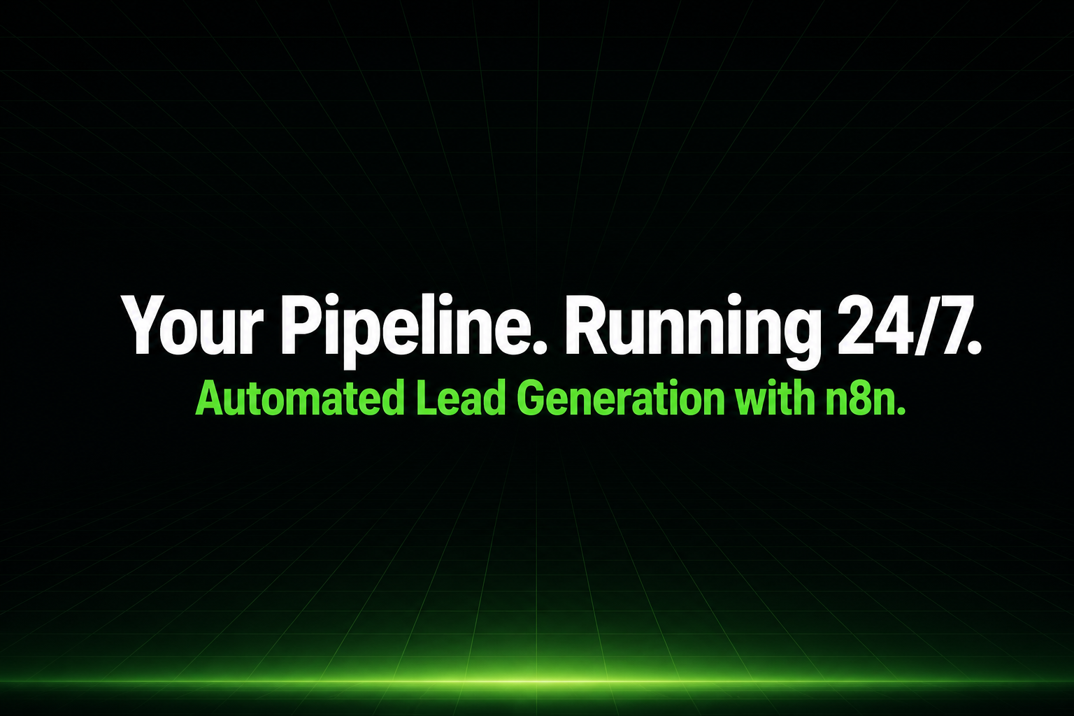 Automated Lead Gen & Outreach (Pre-Built)
