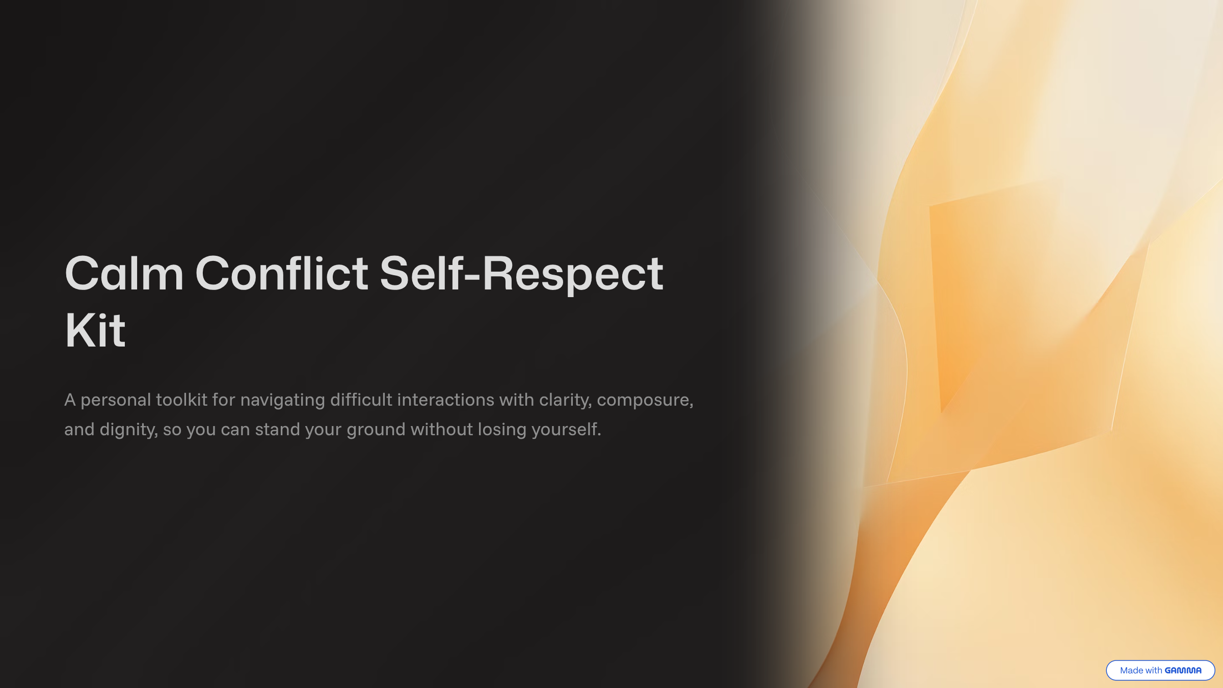 Calm Conflict Self-Respect Kit