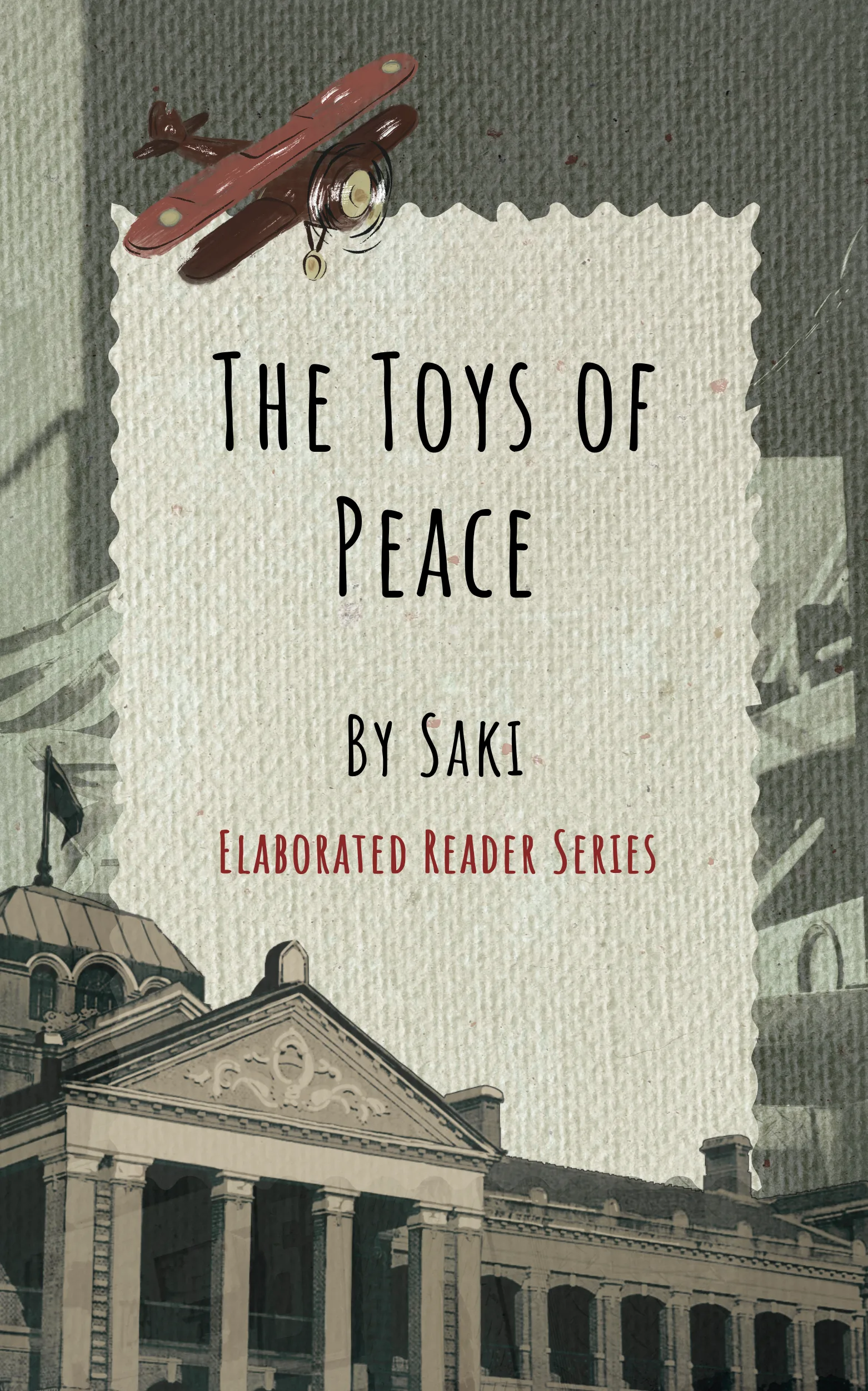 The Toys of Peace by Saki