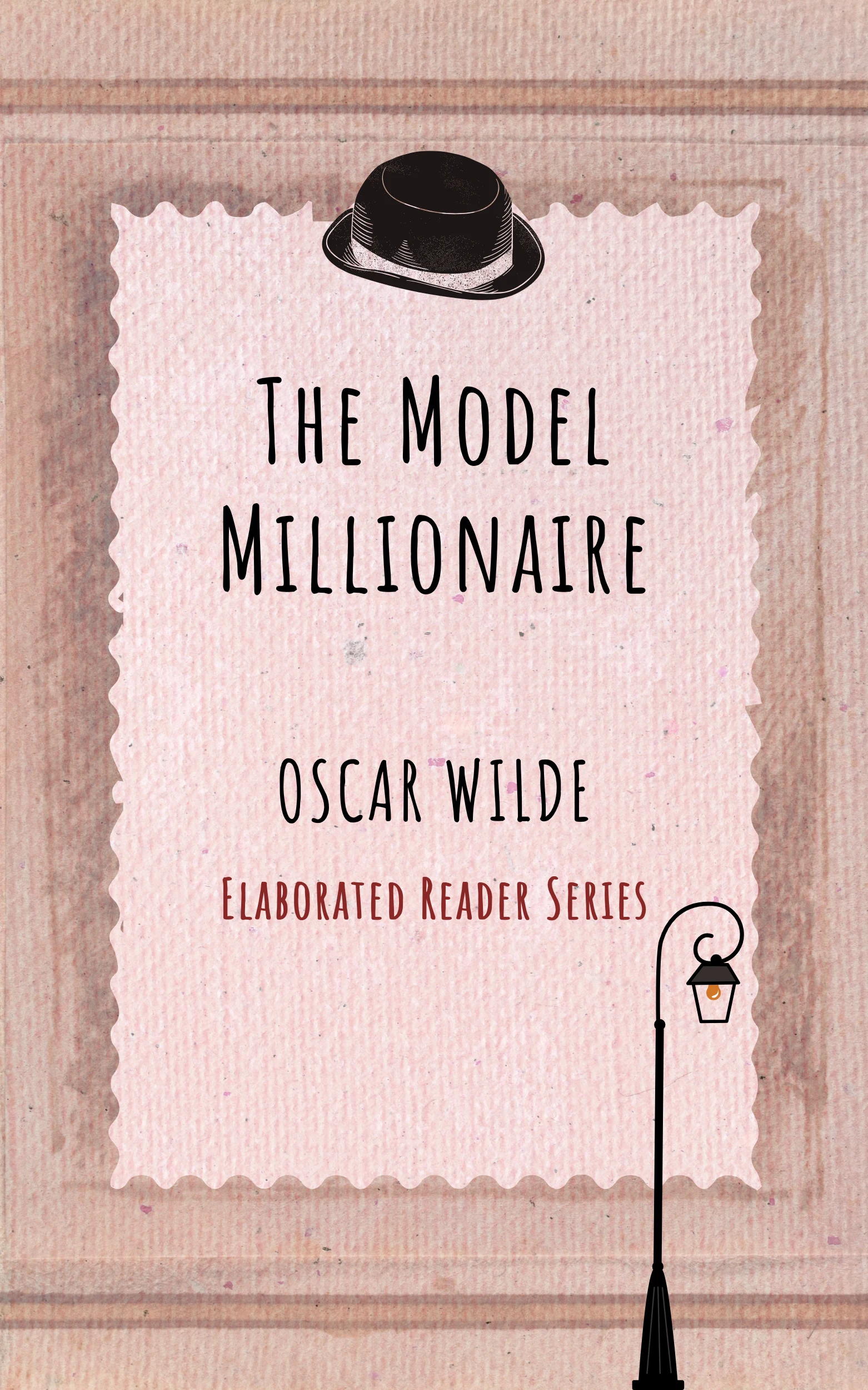 The Model Millionaire by O. Wilde
