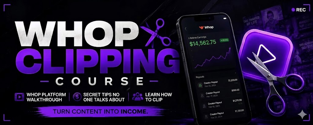 Whop Clipping Course