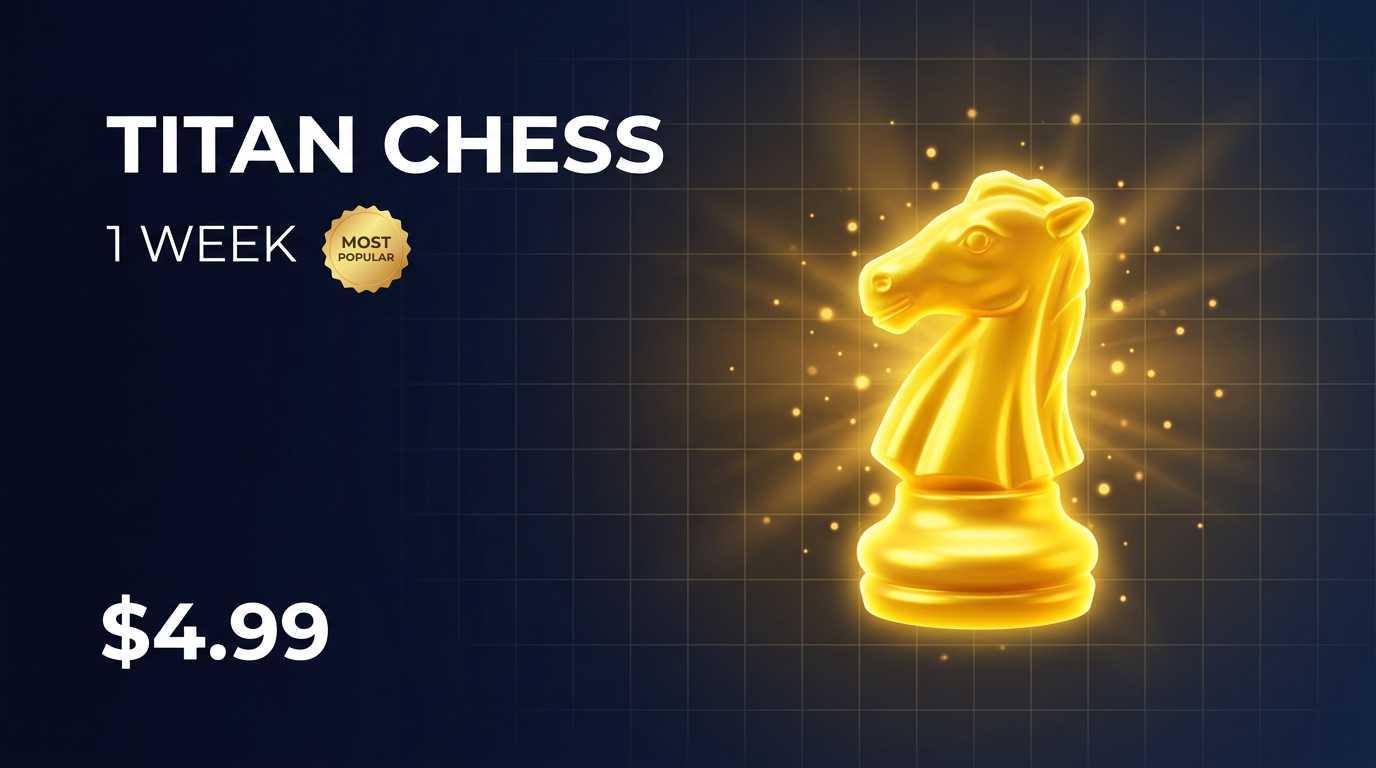 Titan Chess - 1 Week