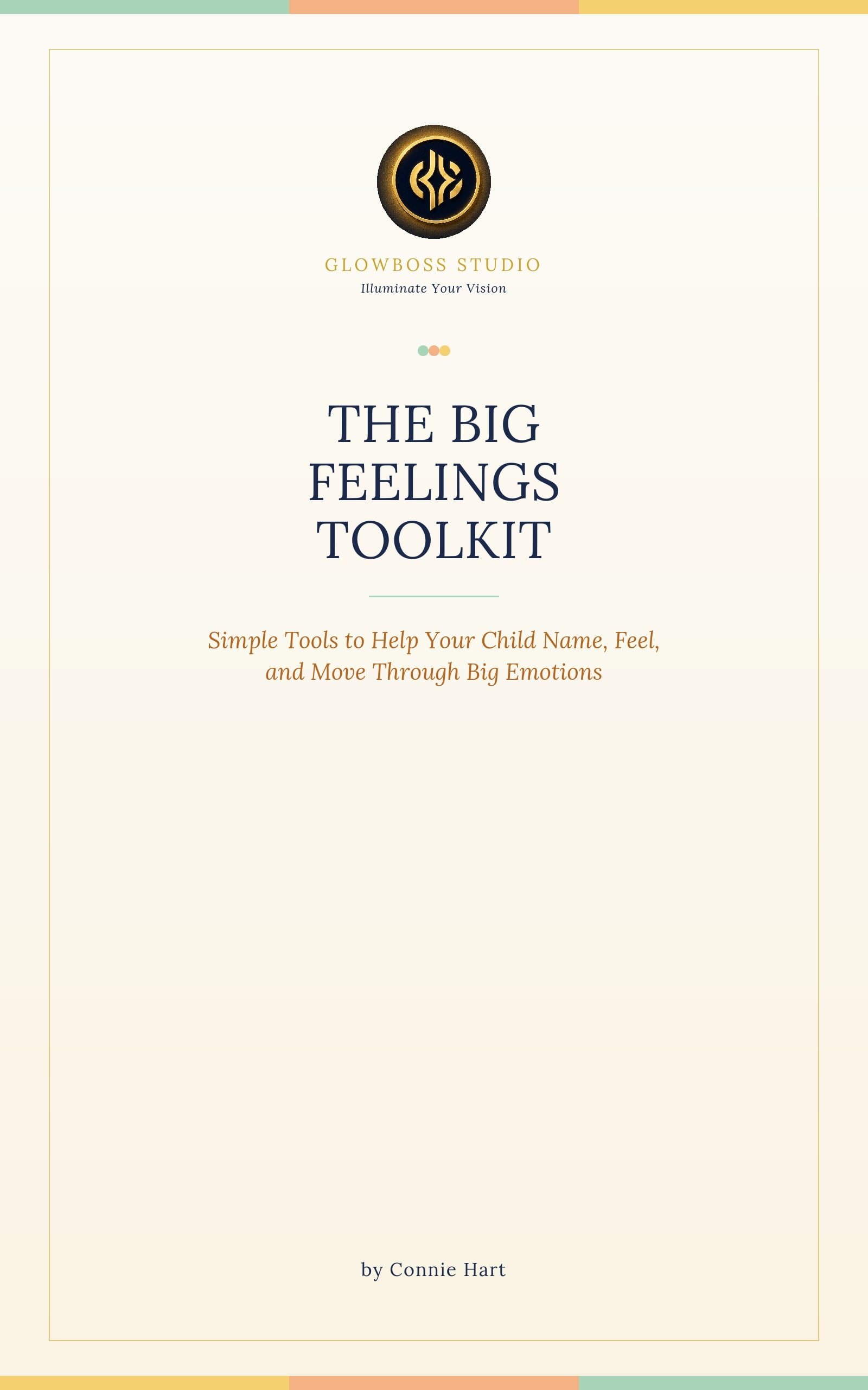The Big Feelings Toolkit