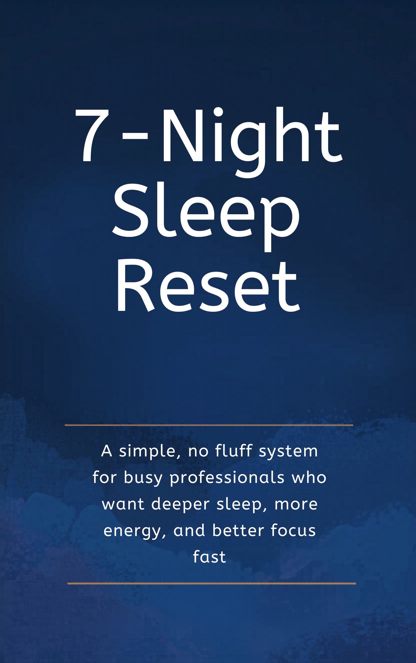 7-Night Sleep Reset