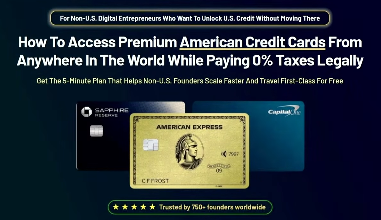 How To Access Premium American Credit Cards Without Being A U.S Citizen