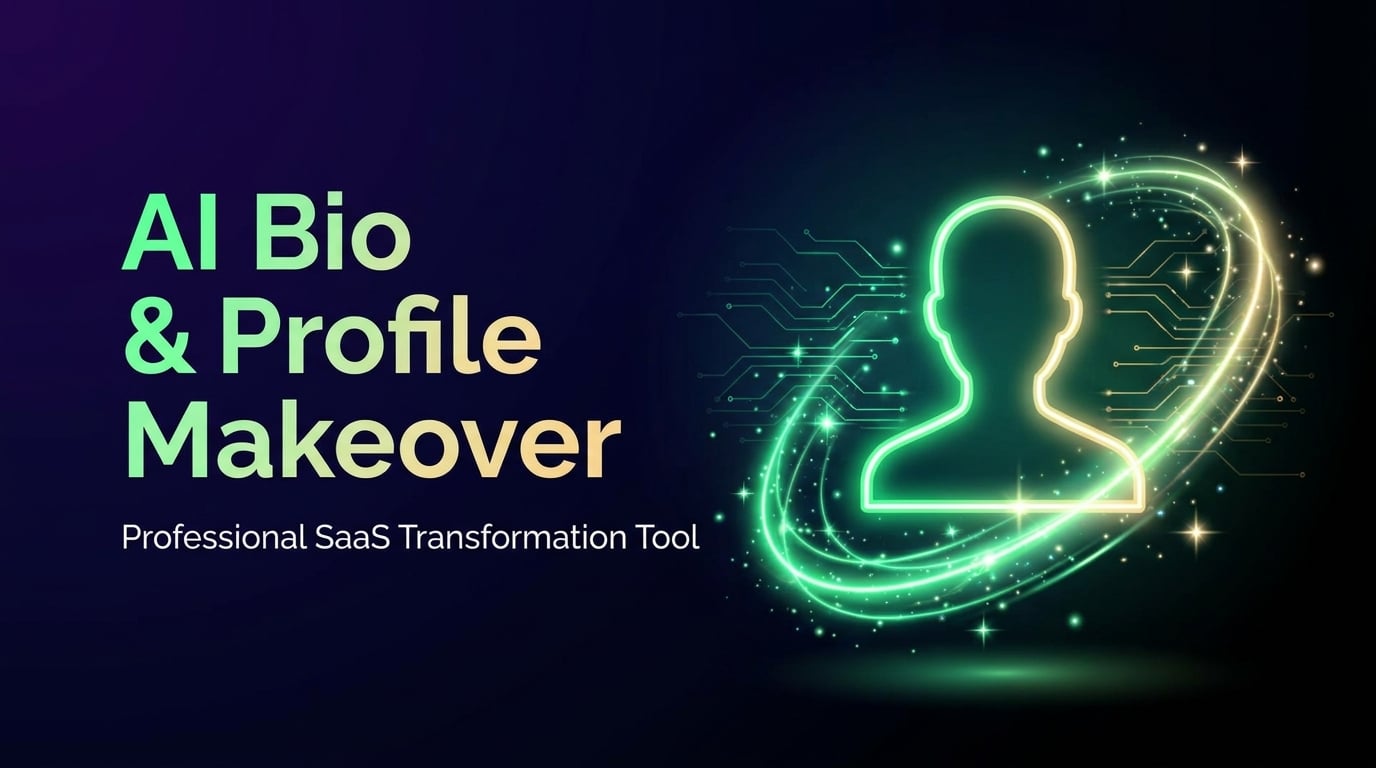 AI Bio & Profile Makeover