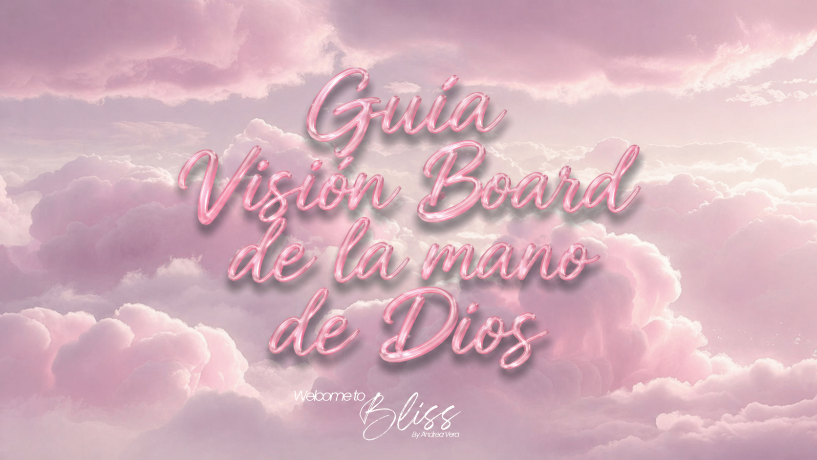 GUÍA VISION BOARD – DE LA MANO DE DIOS