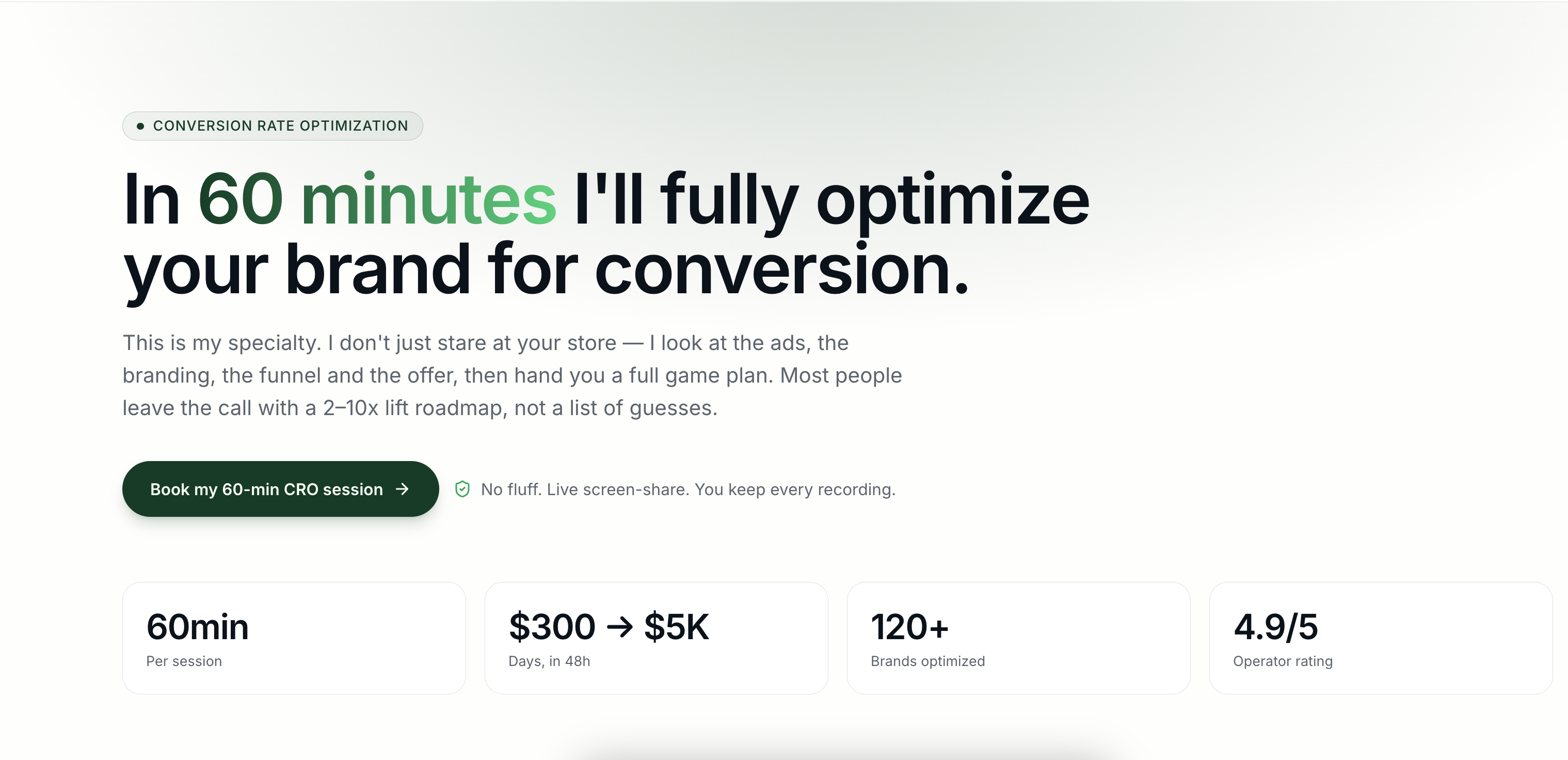 Conversion Rate Optimization — 60-Minute Brand Overhaul