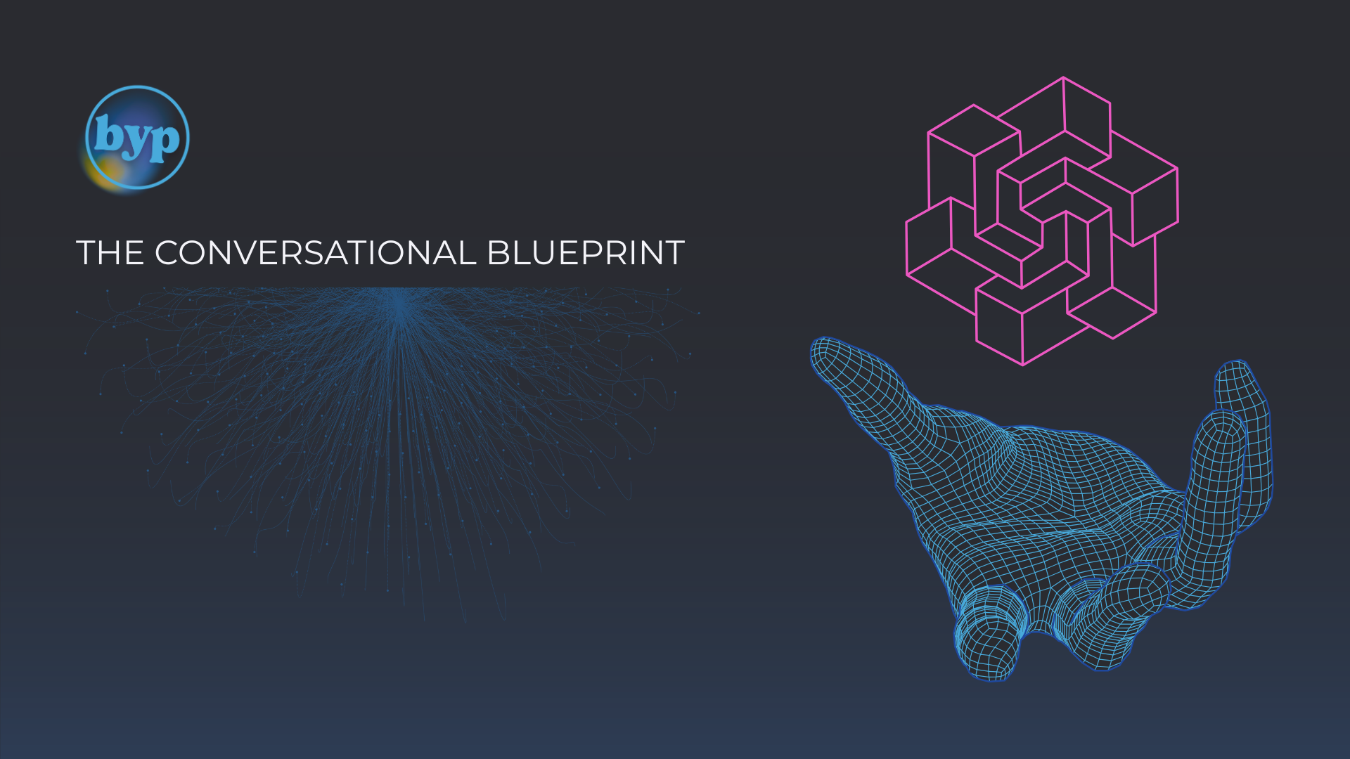 The Conversational Blueprint