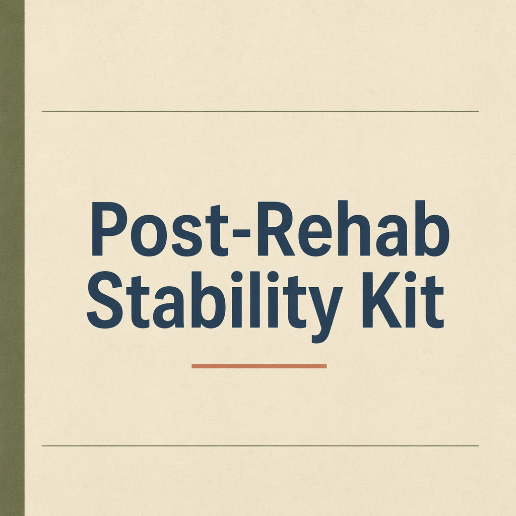 Rebuild After Rehab - Post-Rehab Stability Kit by ADEIZA