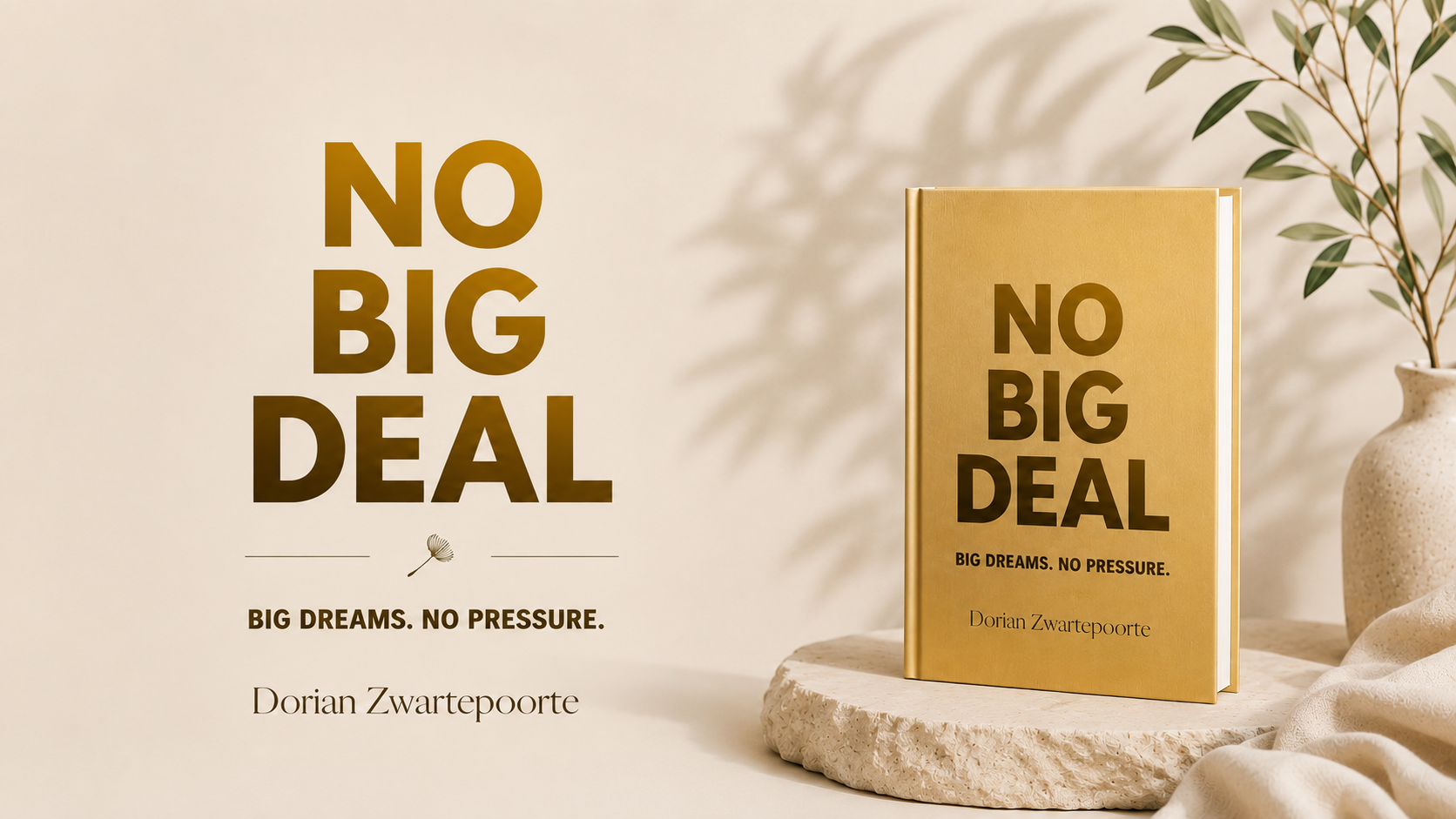 The No Big Deal Method