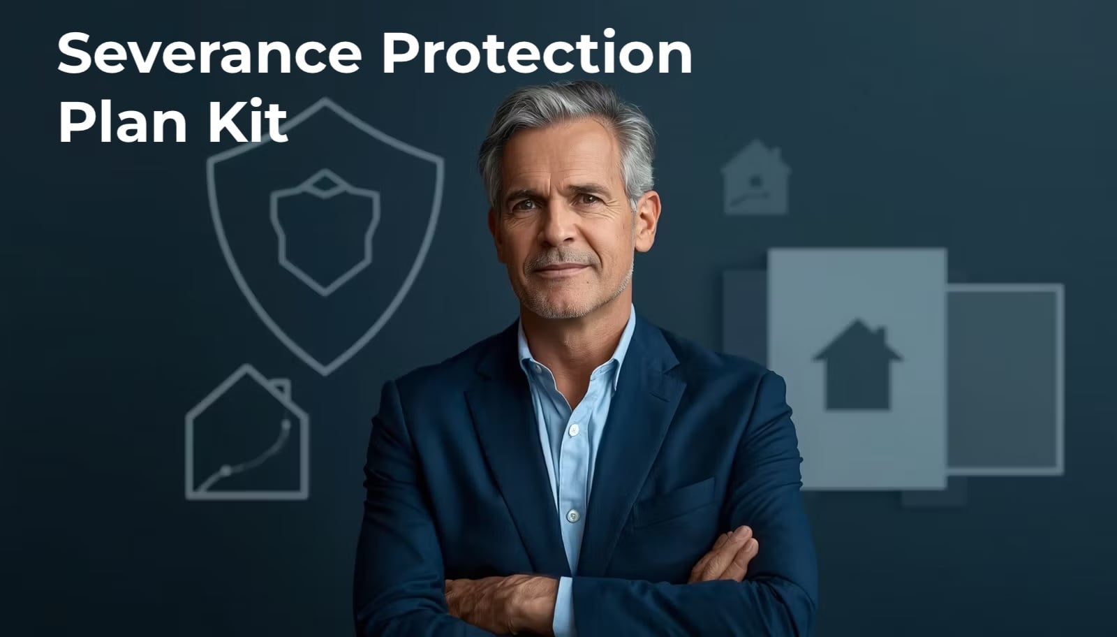 Severance Protection Plan Kit