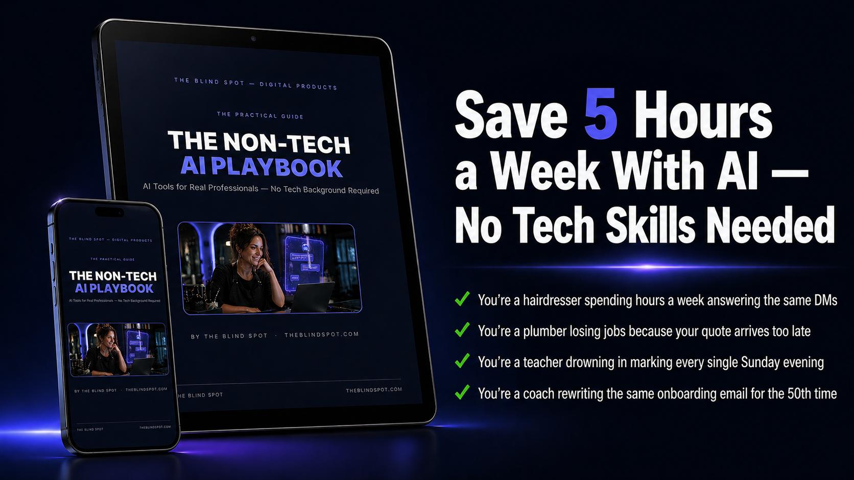 The Non-Tech AI Playbook — Save 5 Hours a Week, No Skills Needed