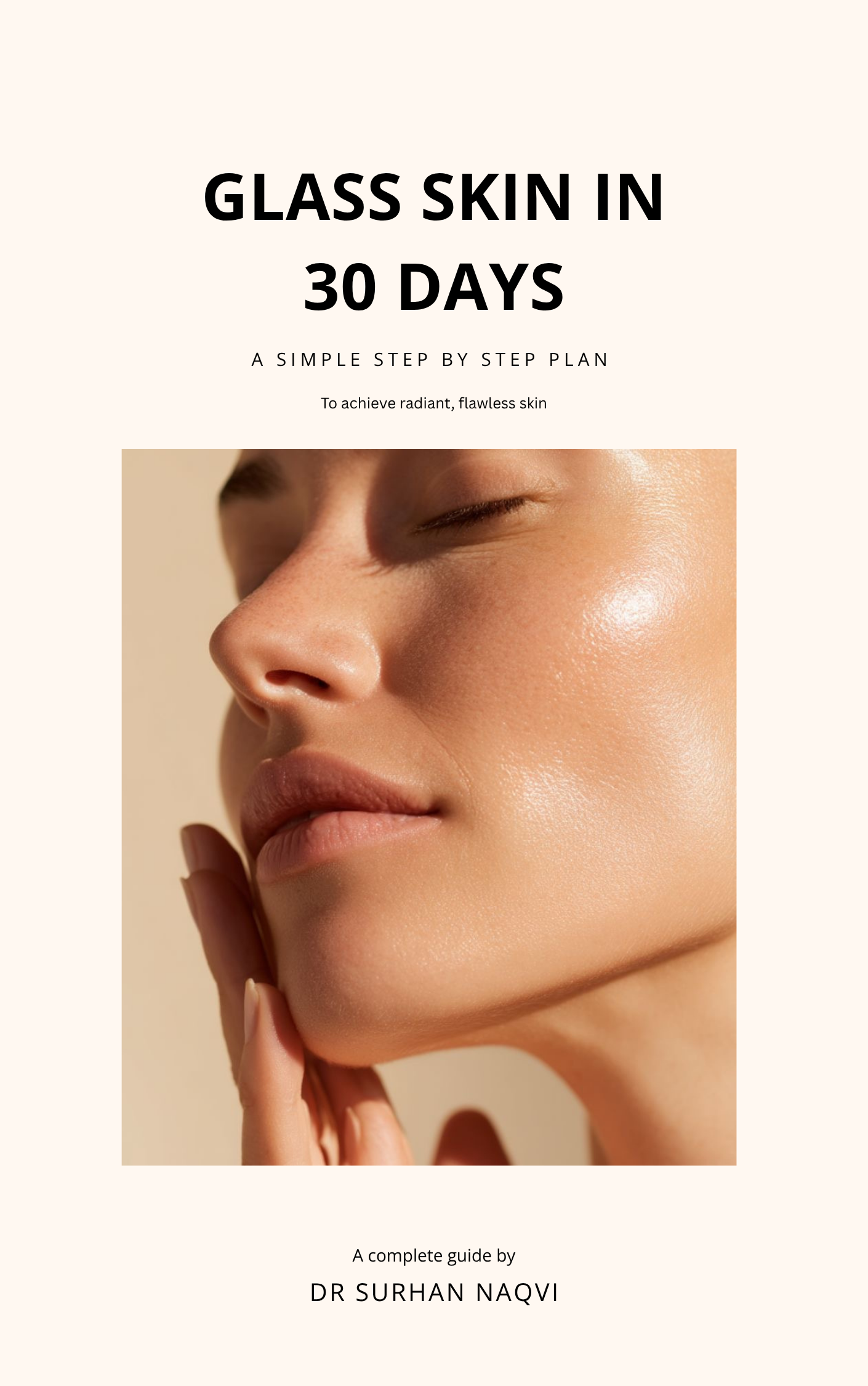     Glass Skin in 30 Days