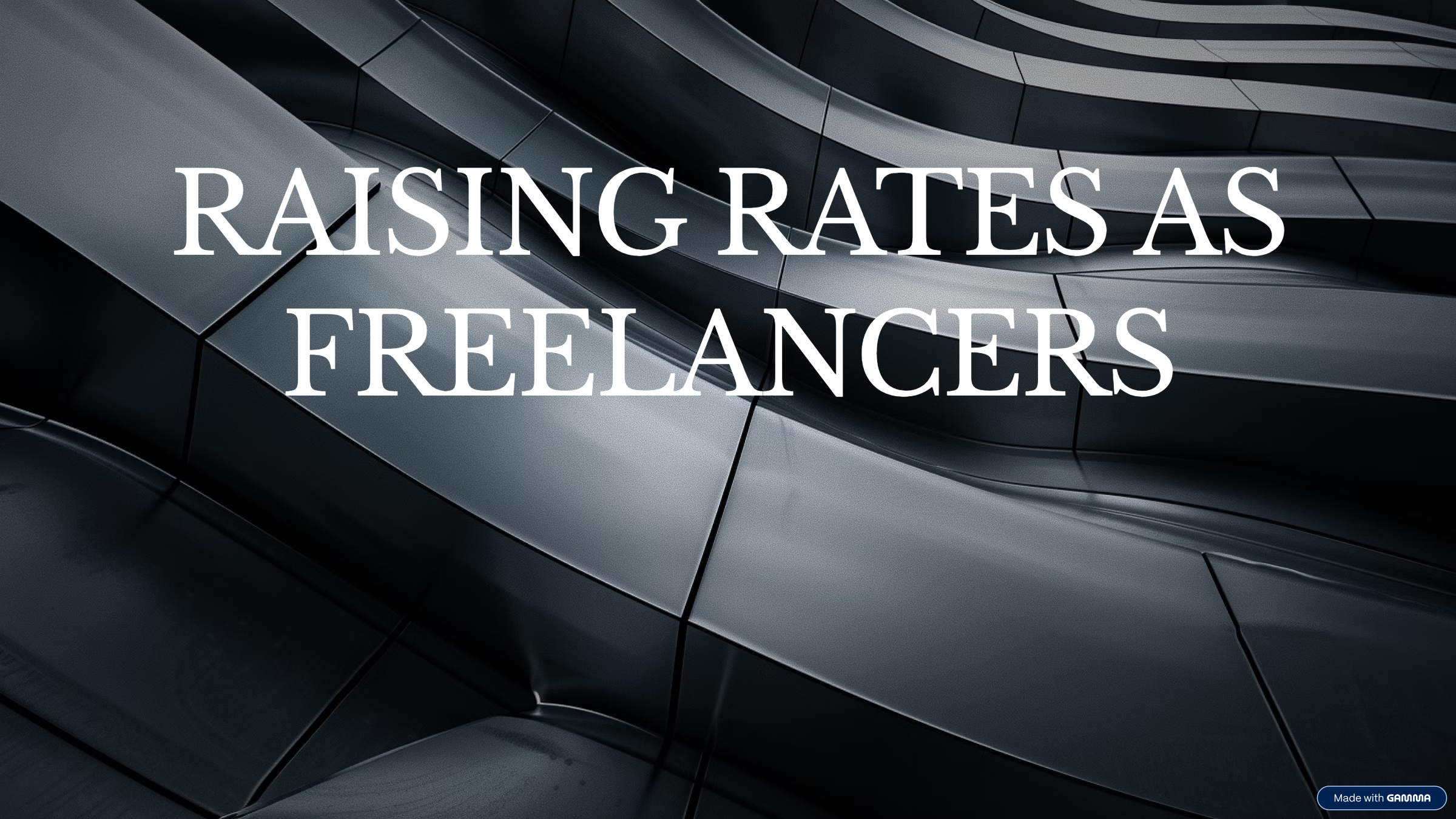 Raising Rates as Freelancers