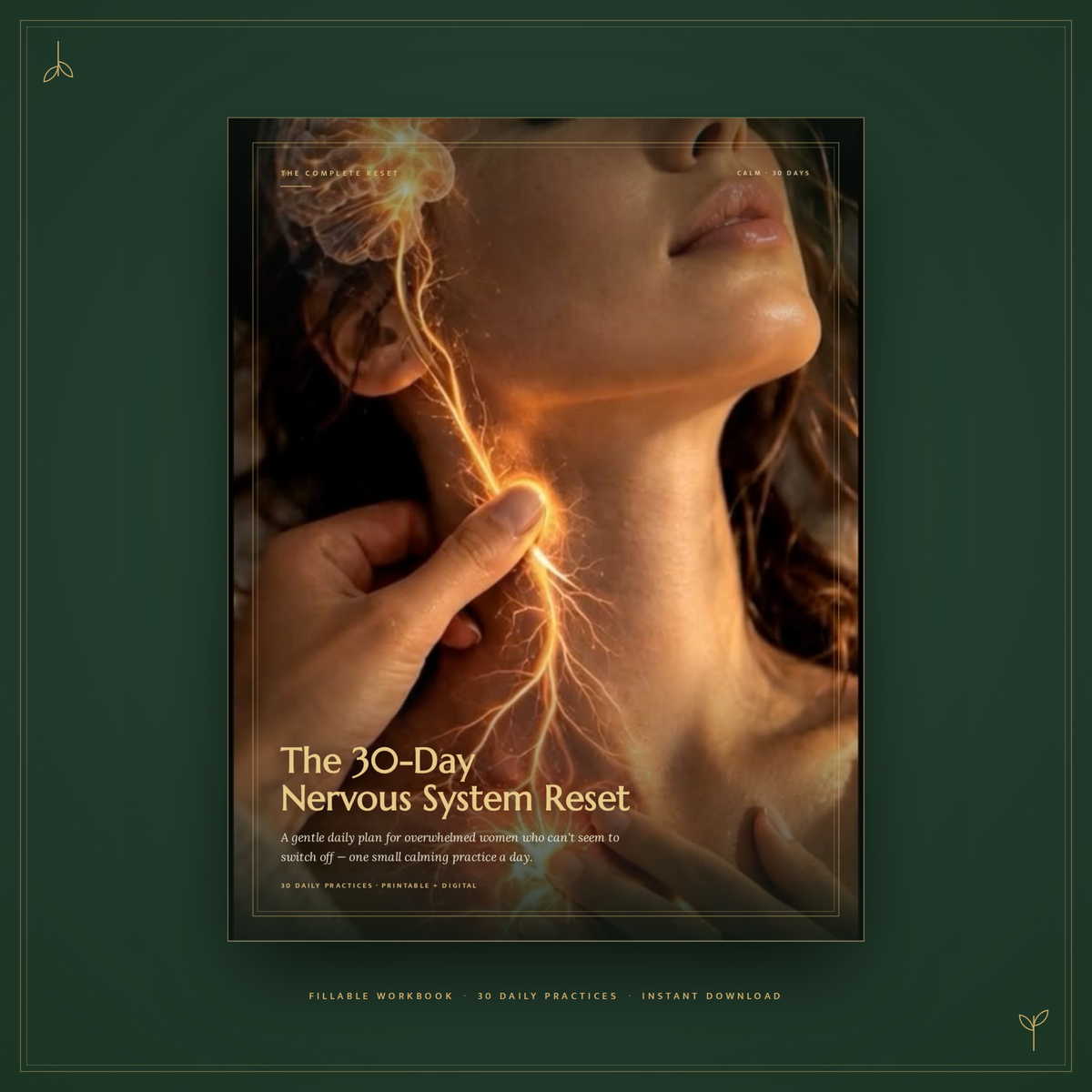 The 30-Day Nervous System Reset
