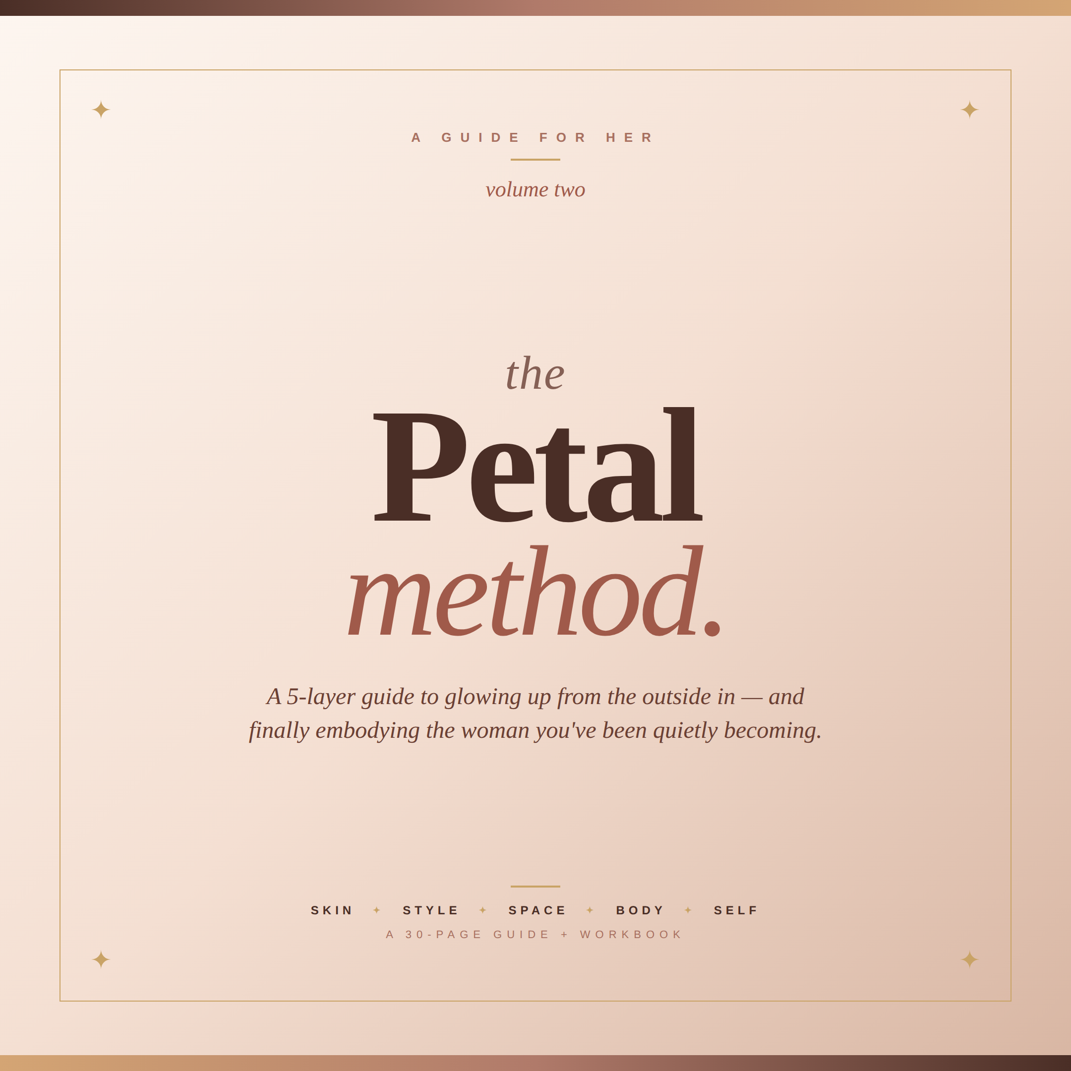 The Petal Method — Volume Two