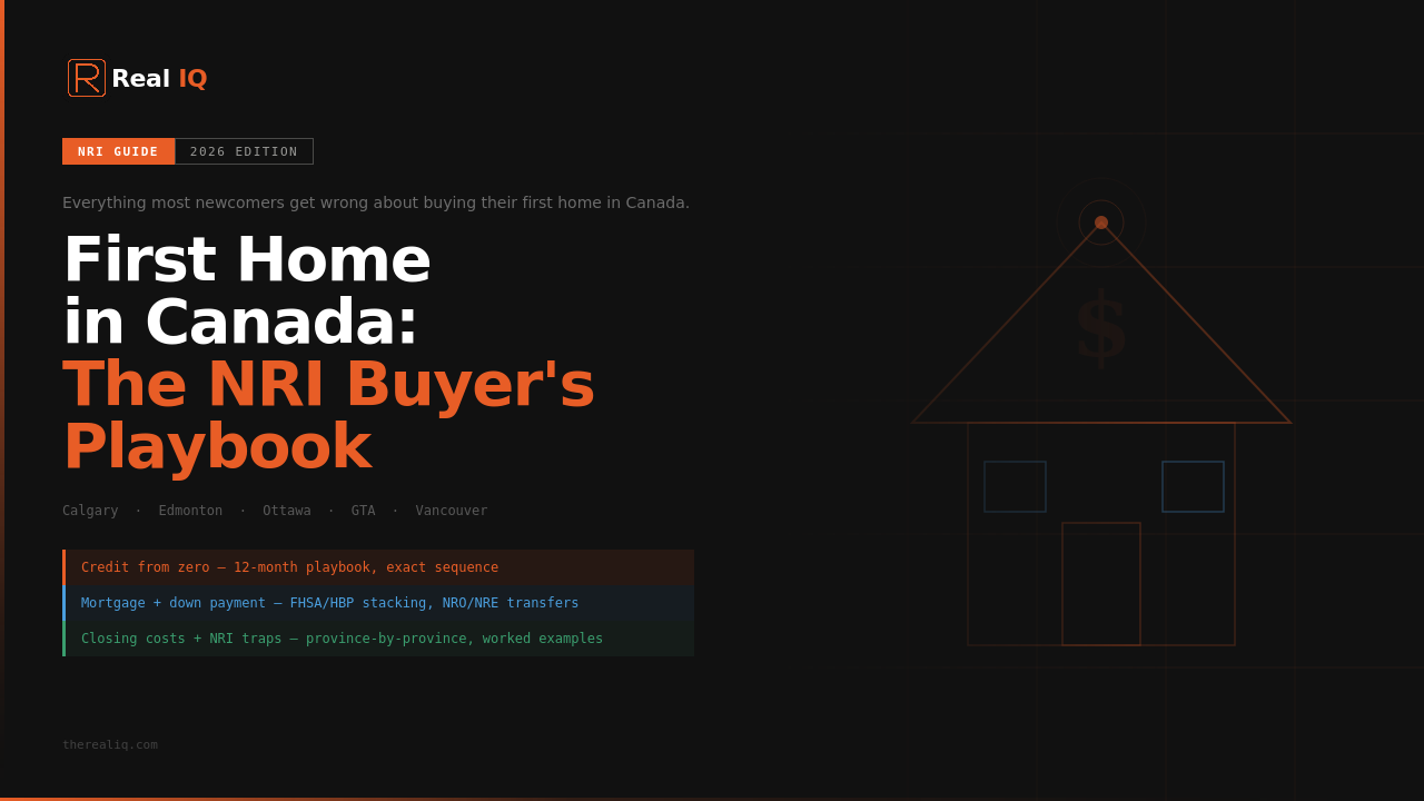 First Home in Canada: The NRI Buyer's Playbook 2026