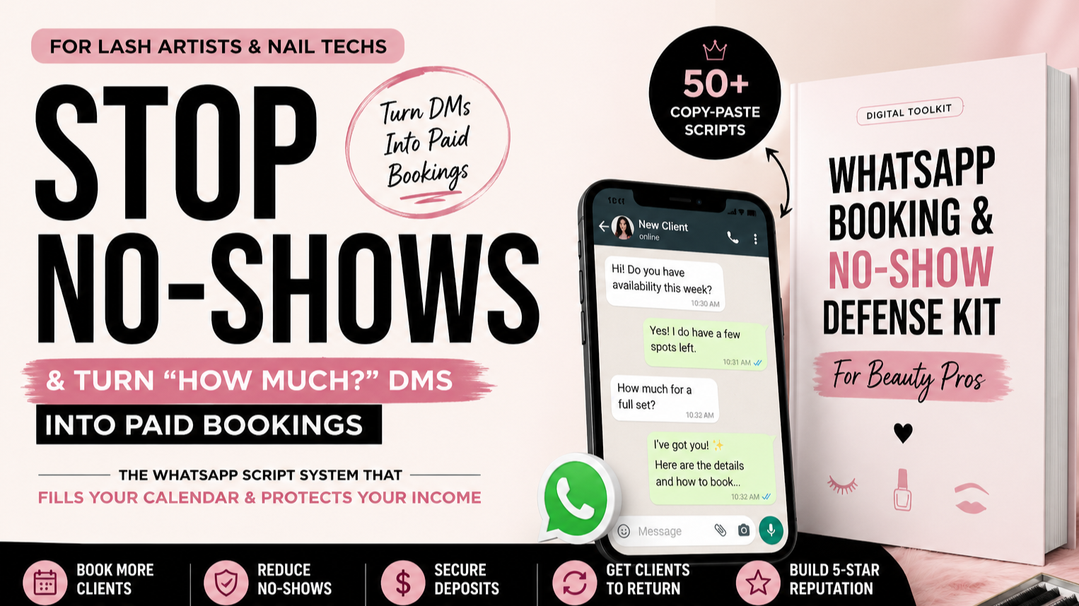 WhatsApp Booking & No-Show Defense Kit for Lash Artists & Nail Techs